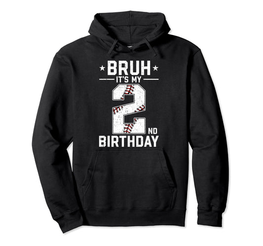 2 Year Old Birthday Baseball Bruh Its Hoodie - Minimalist Print Men Women - T-Shirt, Sweatshirt, Hoodie