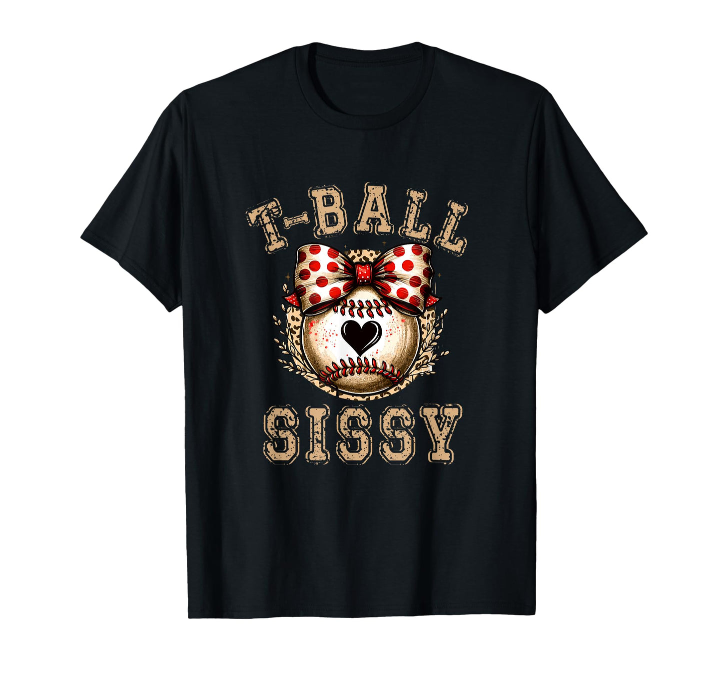 T Ball Sissy Ball Bow Baseball Teen T-Shirt - Unique Graphic Men Women - T-Shirt, Sweatshirt, Hoodie