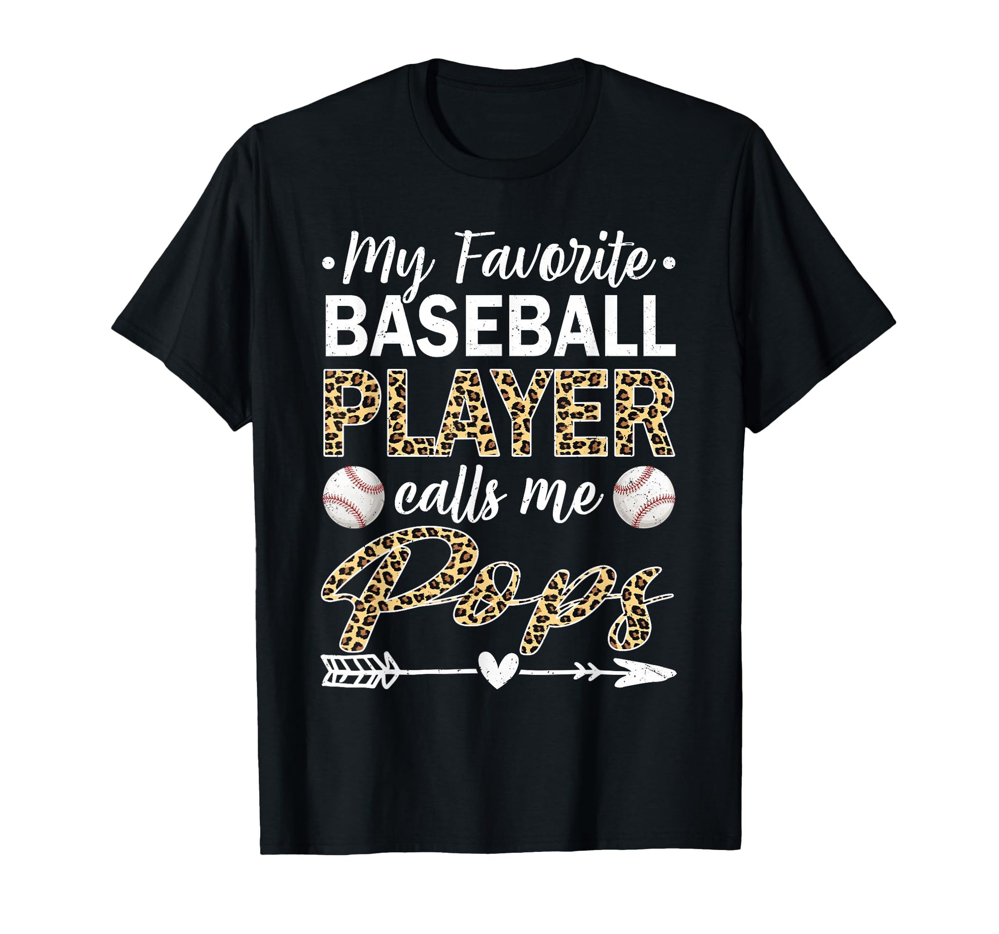 My Favorite Baseball Player Calls Me Pops T-Shirt - Novelty Apparel Unisex - T-Shirt, Sweatshirt, Hoodie
