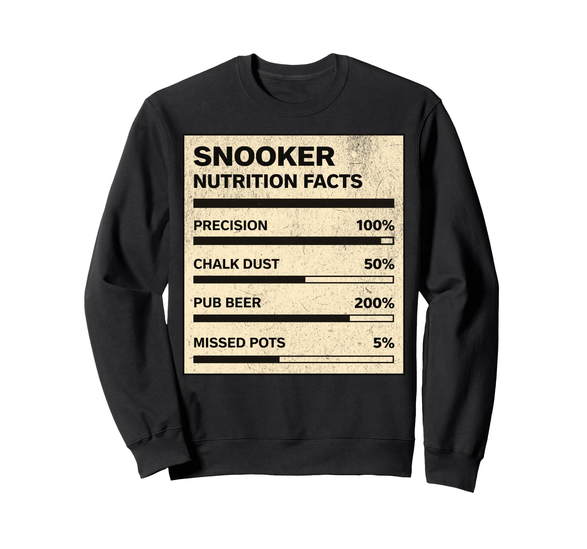 Snooker Nutrition Facts Funny Sweatshirt - Streetwear Style for Adults - T-Shirt, Sweatshirt, Hoodie