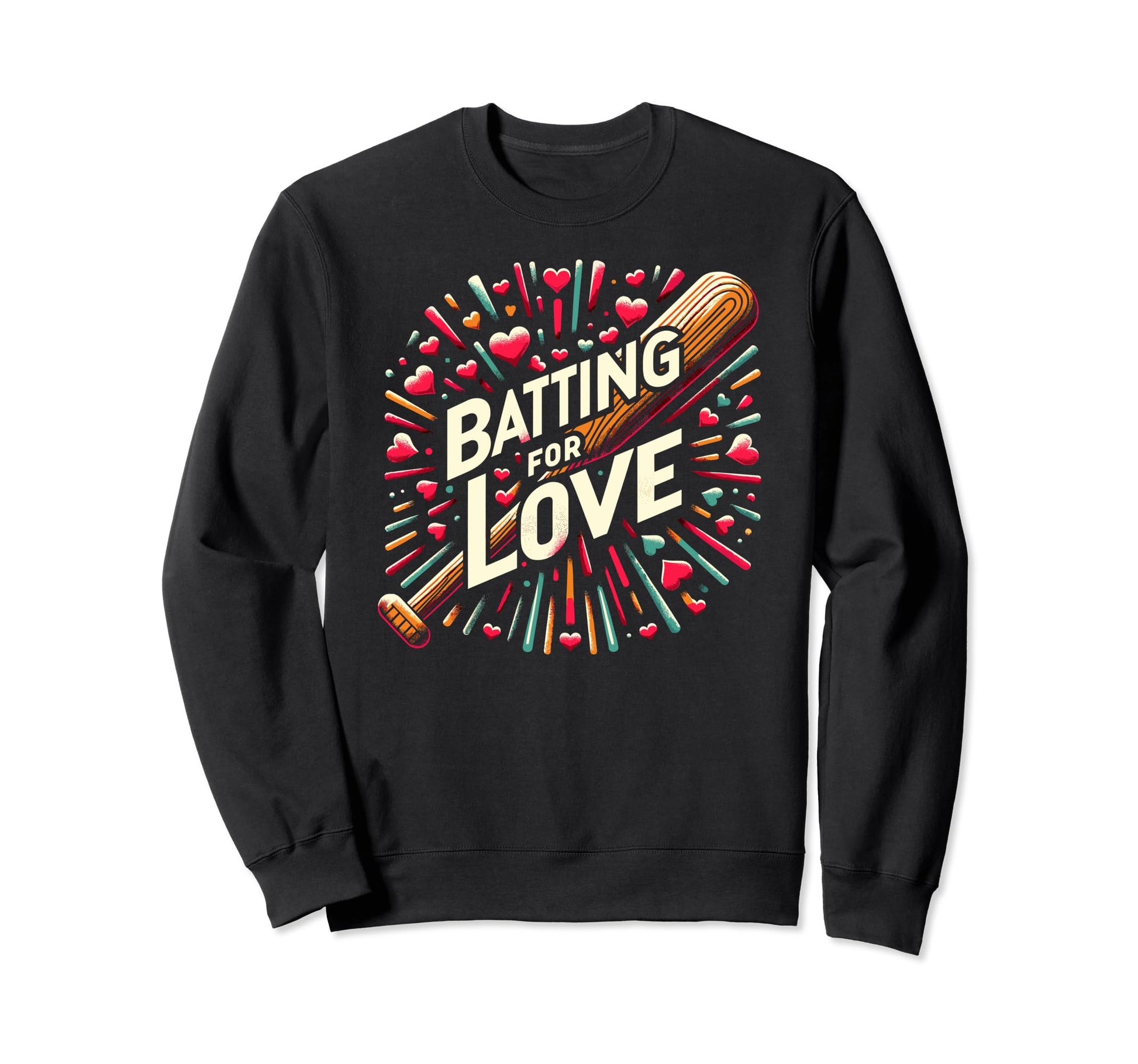 Batting Love Baseball Batters Sweatshirt - Graphic Print Men Women - T-Shirt, Sweatshirt, Hoodie