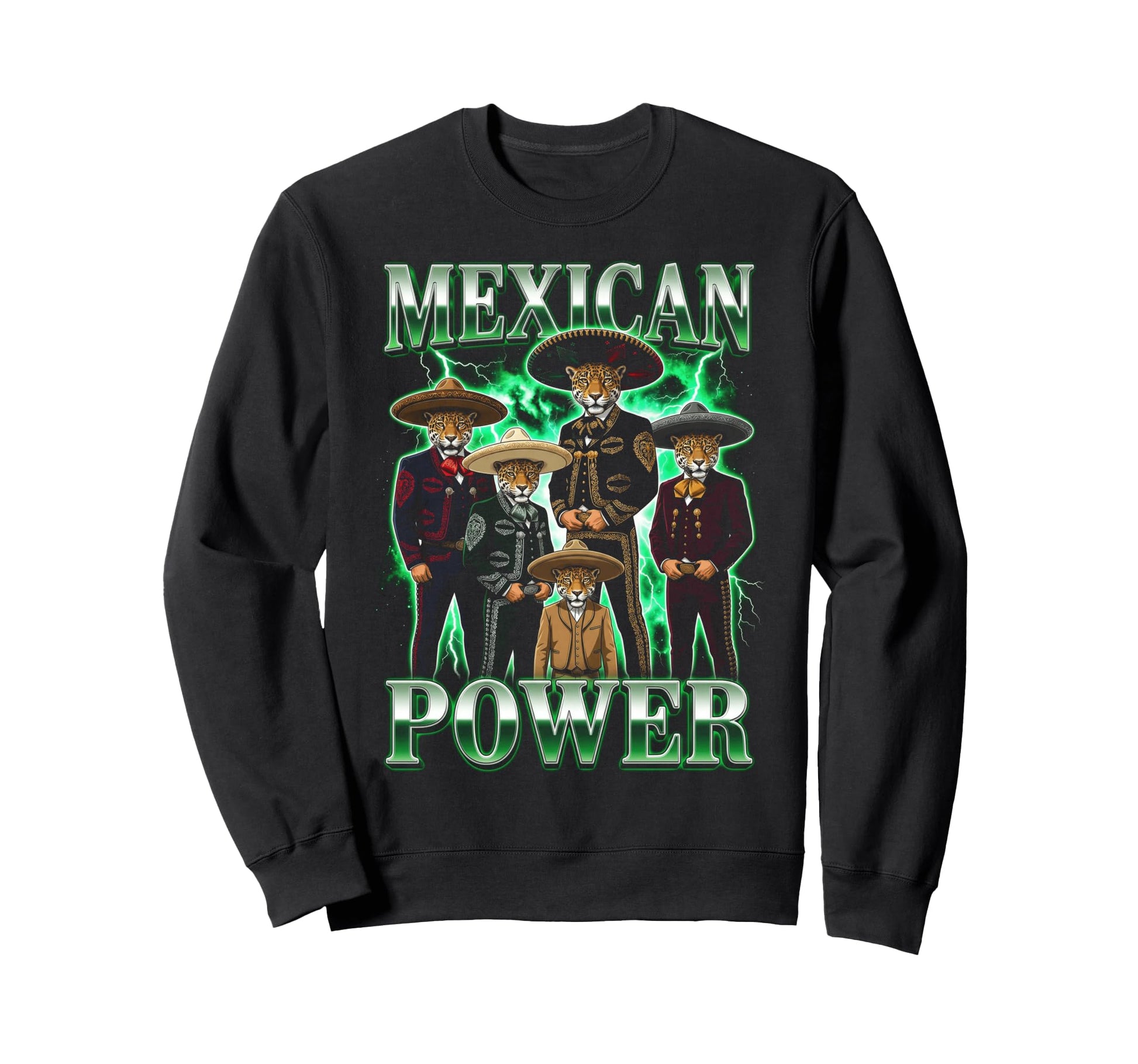 Mexican Power 90S Mariachi Sweatshirt - Fun Novelty Design for Adults - T-Shirt, Sweatshirt, Hoodie