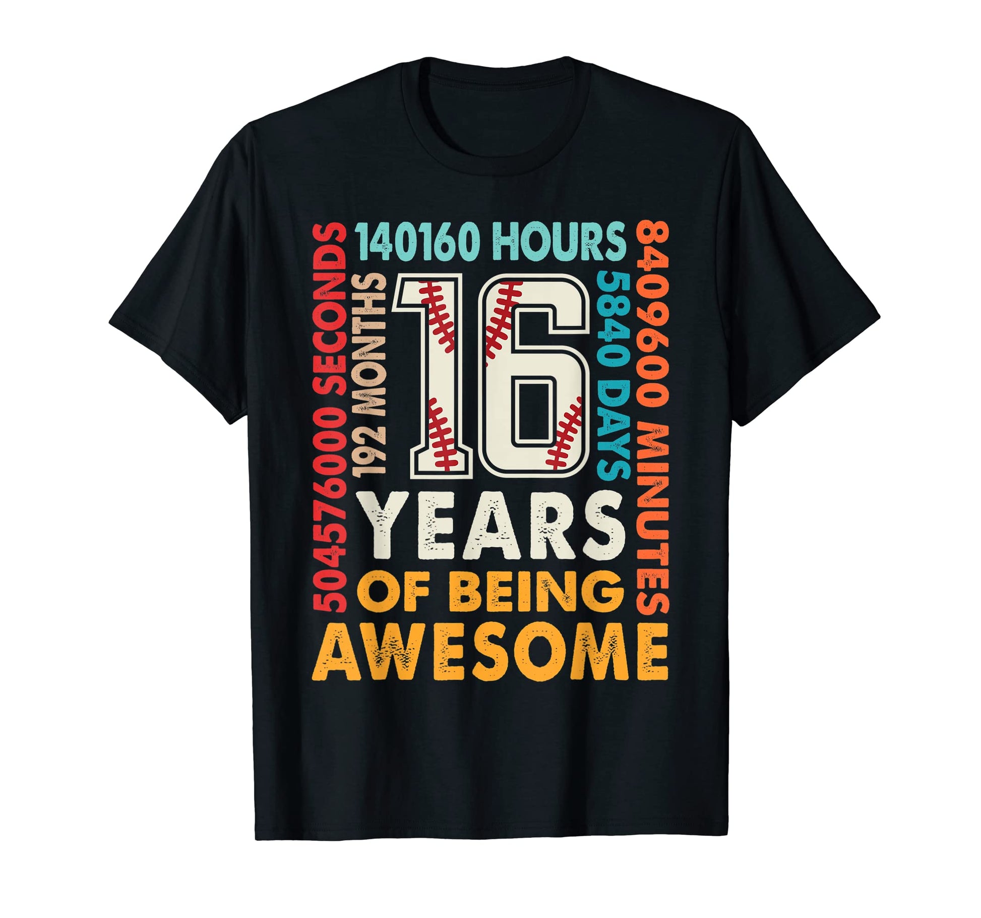16Th Birthday 16 Years Old 192 Months T-Shirt - Minimalist Print Unisex - T-Shirt, Sweatshirt, Hoodie