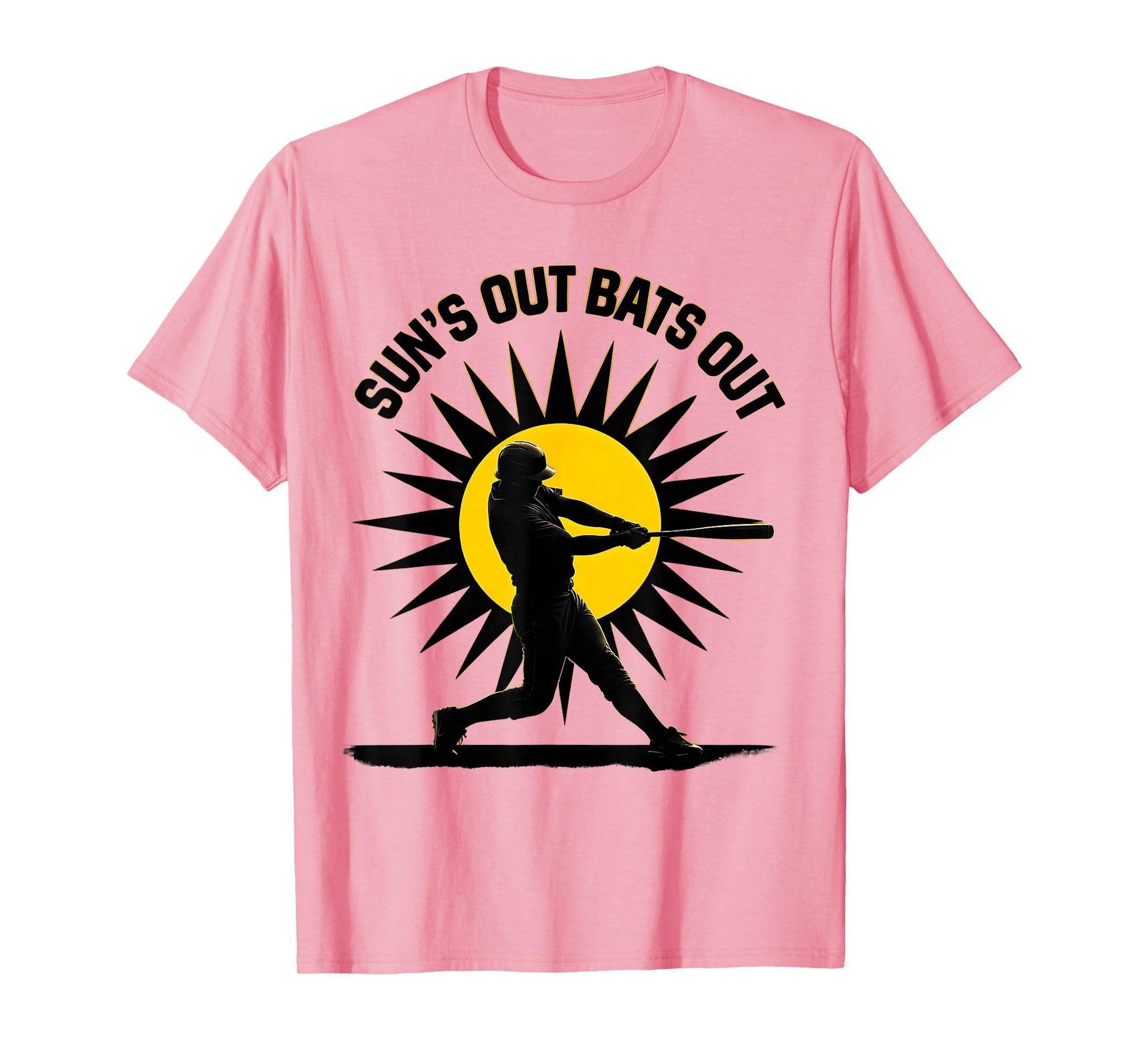 Suns Out Bats Out Baseball T-Shirt - Novelty Apparel Unisex - T-Shirt, Sweatshirt, Hoodie
