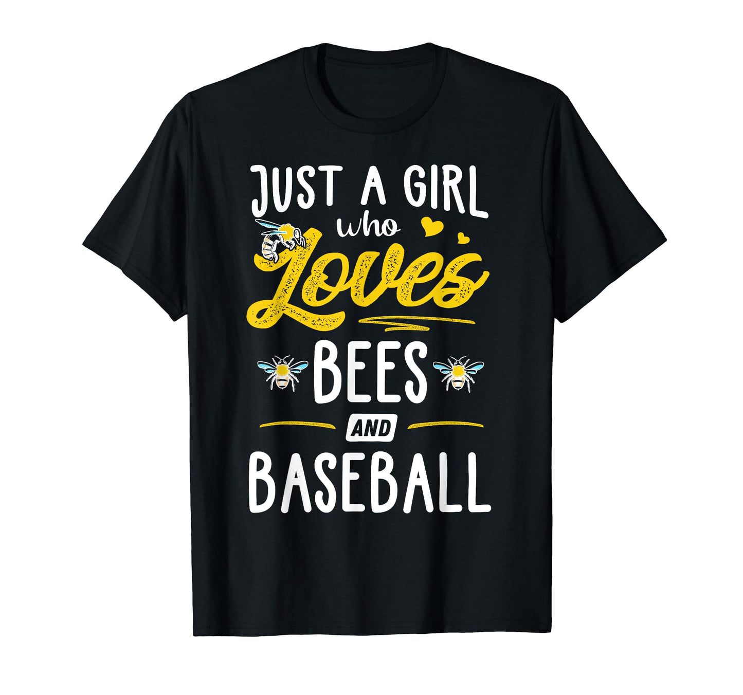Just Who Loves Bees And Baseball Gift T-Shirt - Novelty Apparel for Adults - T-Shirt, Sweatshirt, Hoodie
