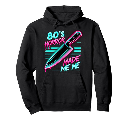 80S Horror Movies Made Me Vaporwave Knife Hoodie - Graphic Print Men Women - T-Shirt, Sweatshirt, Hoodie