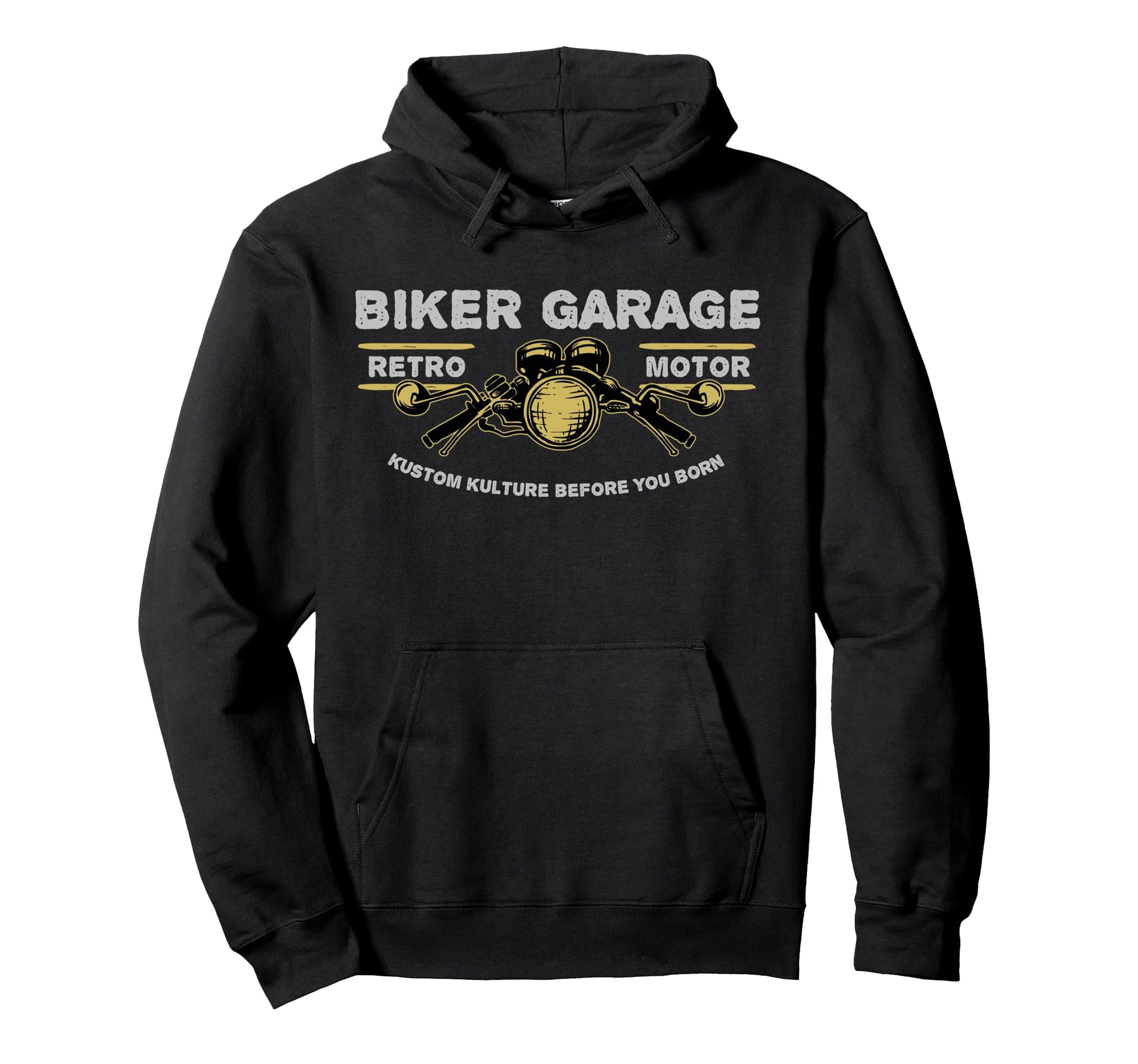 Motor Biker Garage Kustom Kulture Before Hoodie - Graphic Print Men Women - T-Shirt, Sweatshirt, Hoodie
