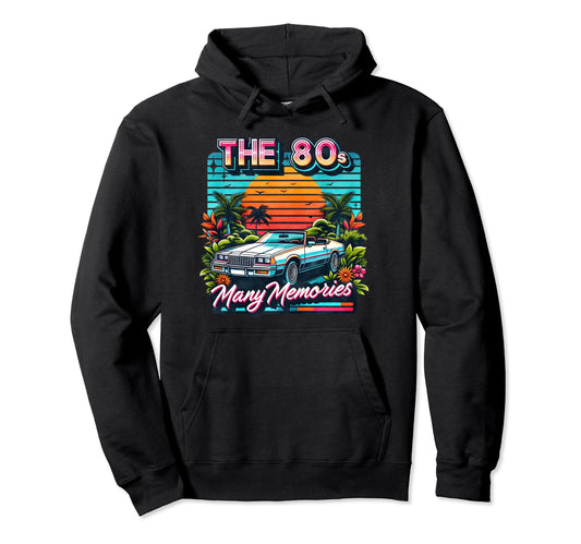 80S Many Memories Synthwave Culture Hoodie - Unique Graphic for Adults - T-Shirt, Sweatshirt, Hoodie