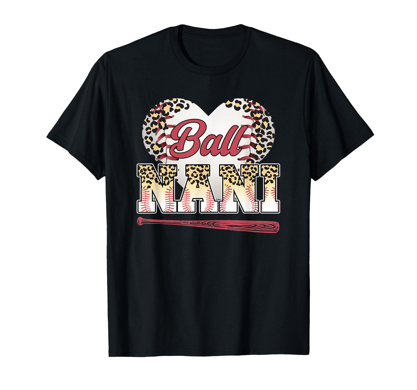 Ball Nani Leopard Baseball Nani T-Shirt - Minimalist Print Men Women - T-Shirt, Sweatshirt, Hoodie