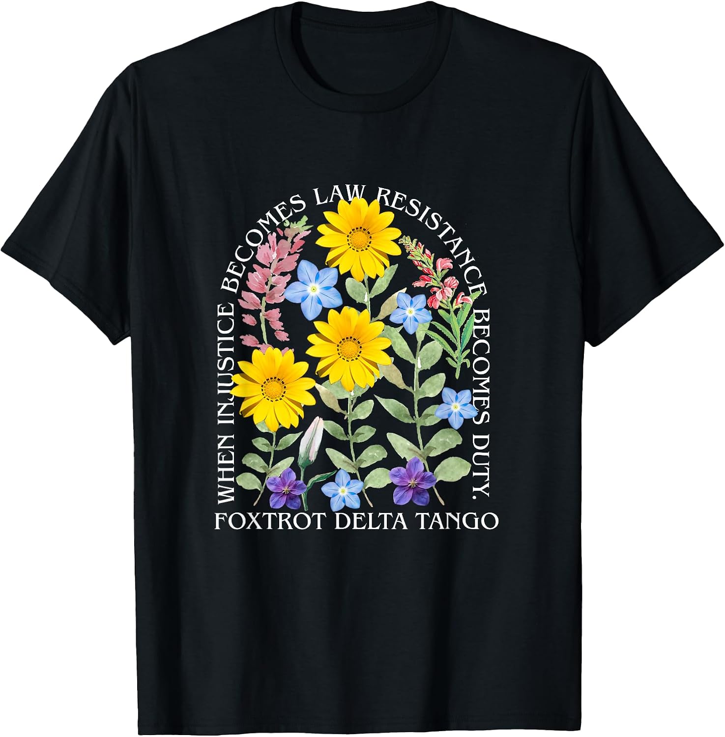 When Injustice Becomes Law Resistance Duty - Adult & Kids T-Shirts, Sweatshirts & Hoodies apparel design preview 1