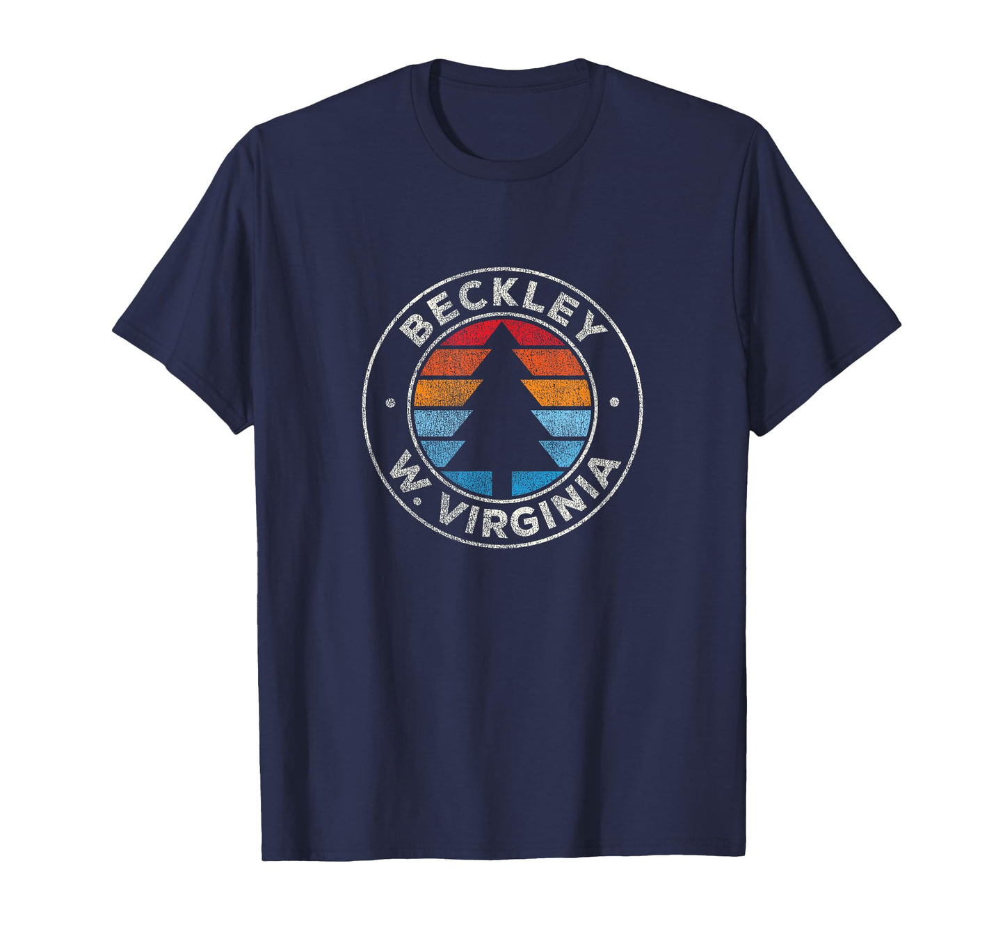Beckley West Virginia Wv 70S T-Shirt - Fun Novelty Design Unisex - T-Shirt, Sweatshirt, Hoodie