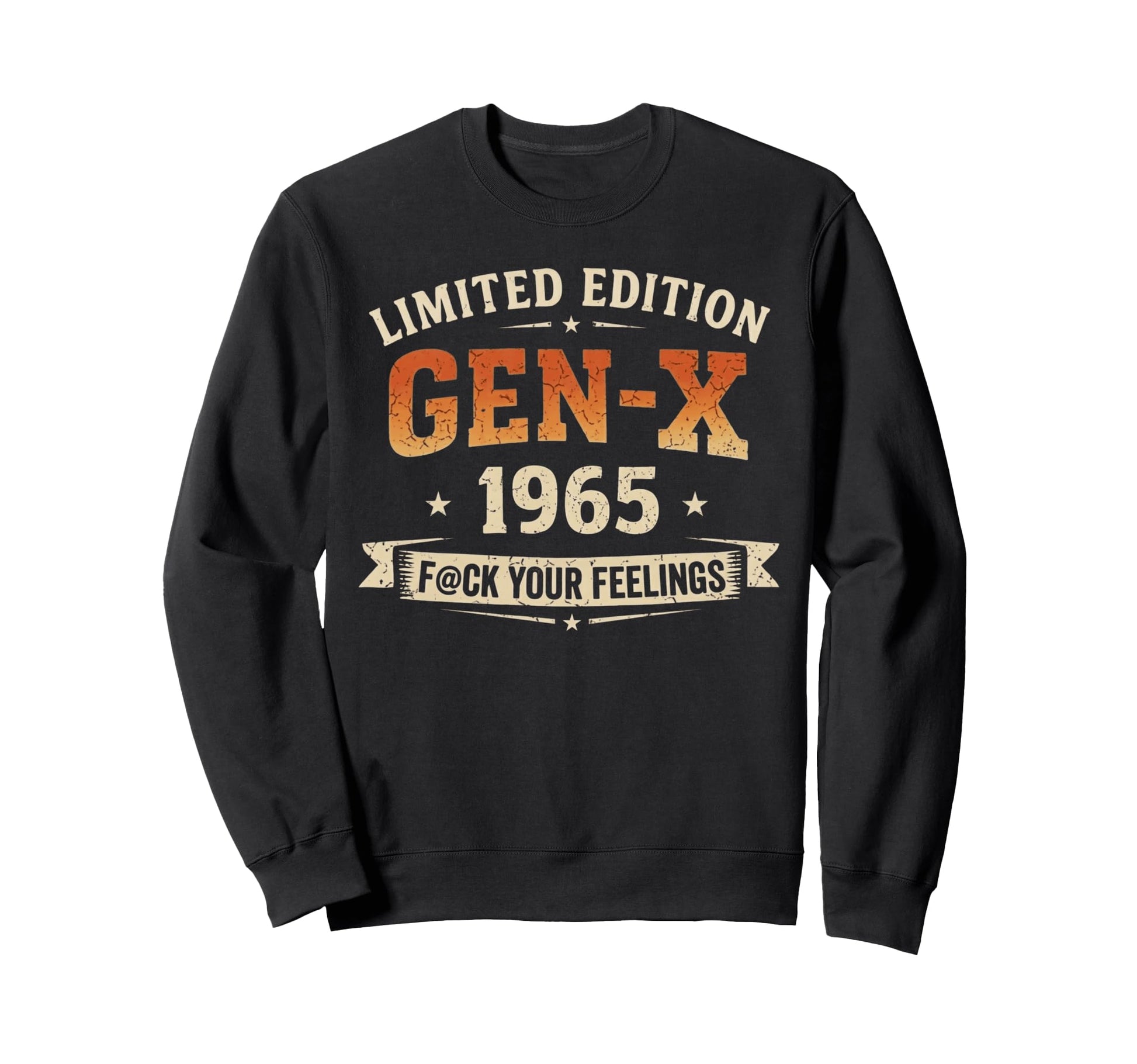 Gen X 1965 Mom Dad Birthday Sweatshirt - Fun Novelty Design Unisex - T-Shirt, Sweatshirt, Hoodie