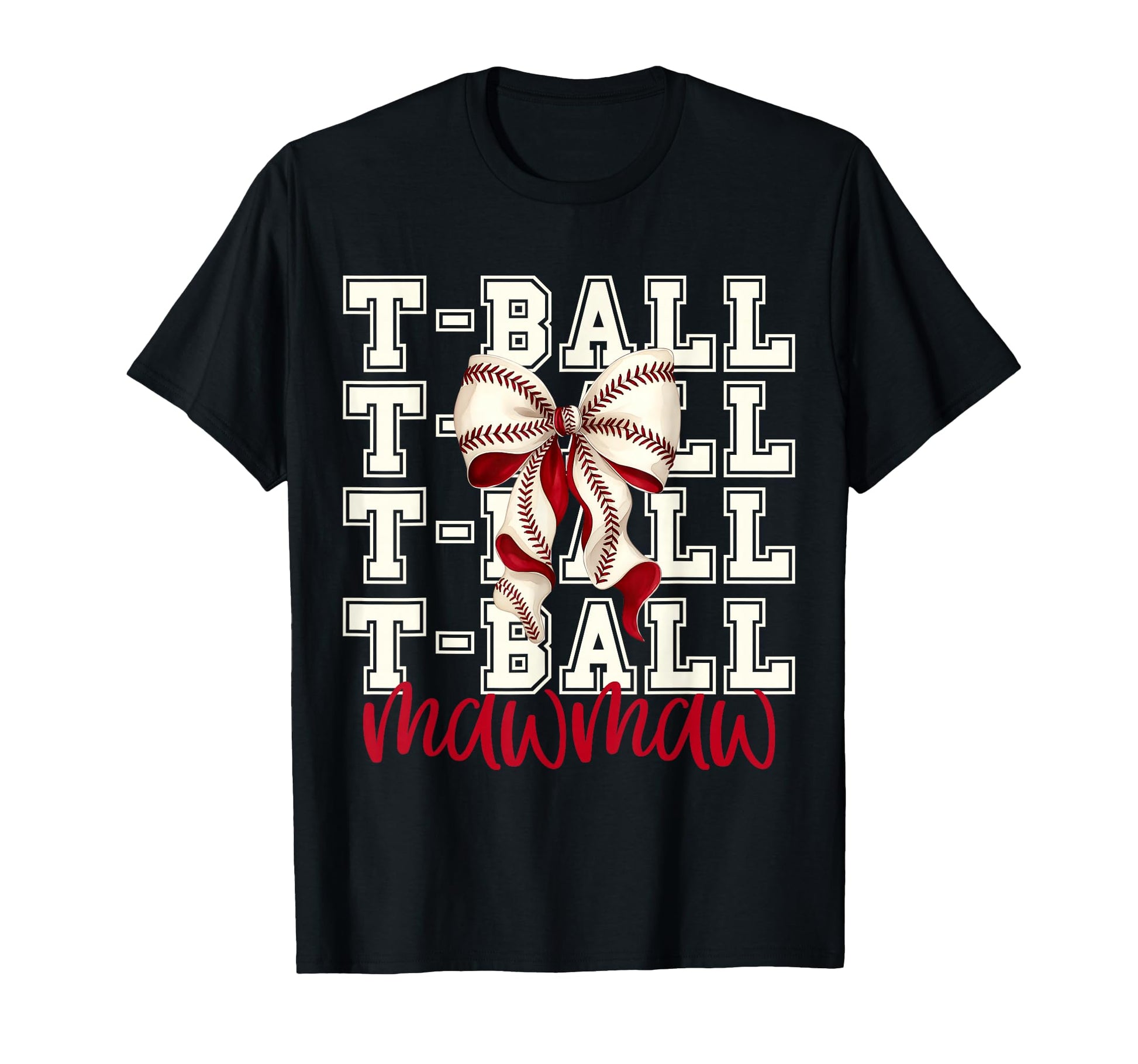 Tball Mawmaw Teeball T Ball Coquette T-Shirt - Streetwear Style for Adults - T-Shirt, Sweatshirt, Hoodie