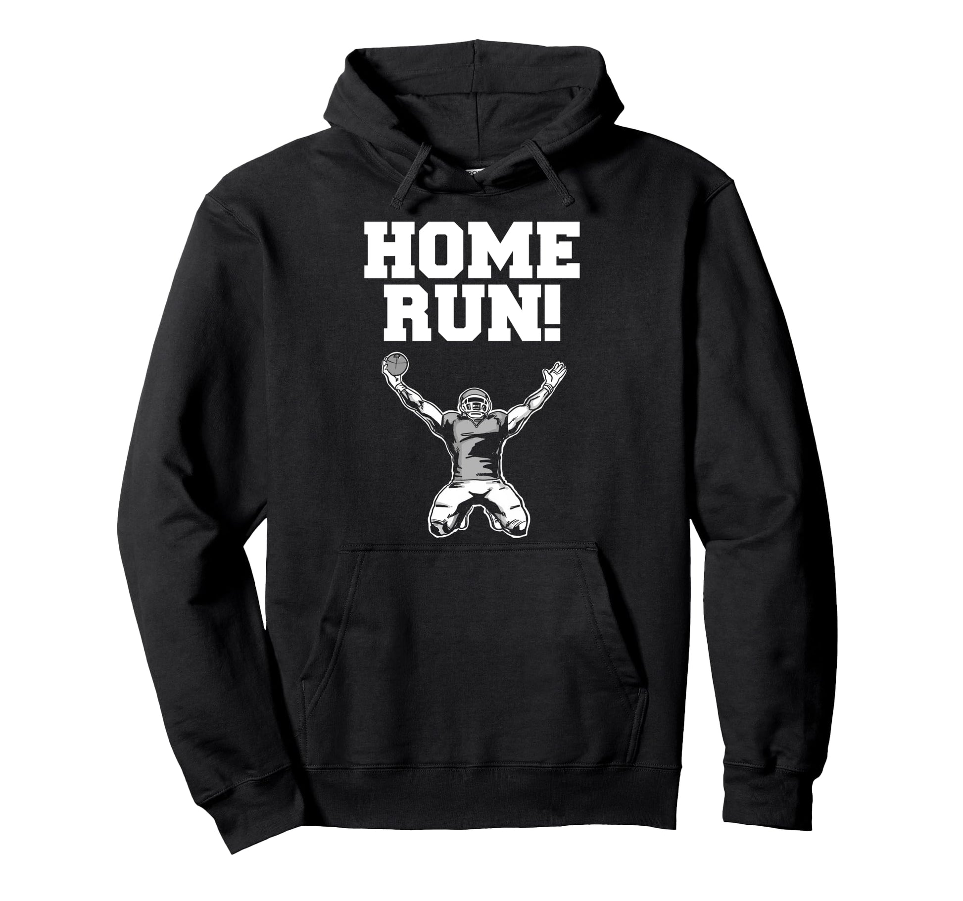 Football Home Run Funny Sarcastic Hoodie - Casual Everyday Wear for Adults - T-Shirt, Sweatshirt, Hoodie