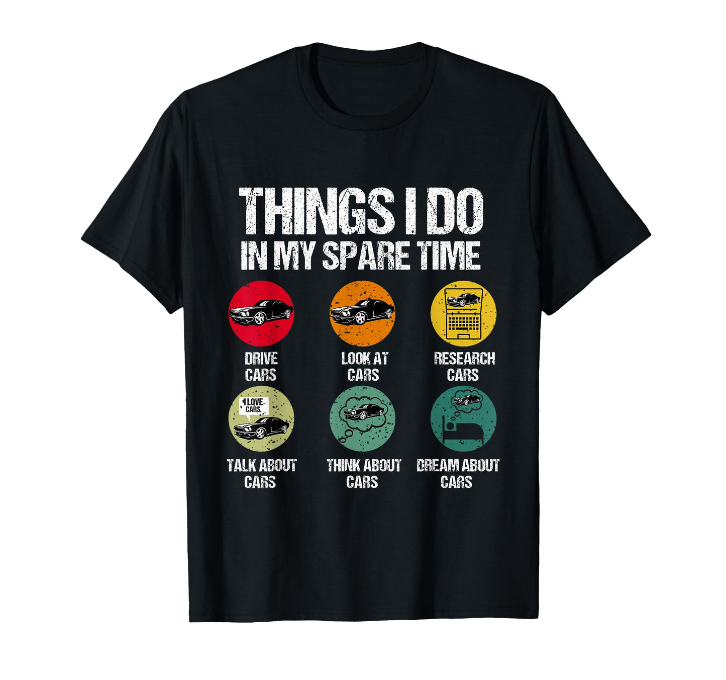Things I Do My Spare Time Funny Car T-Shirt - Novelty Apparel Men Women - T-Shirt, Sweatshirt, Hoodie