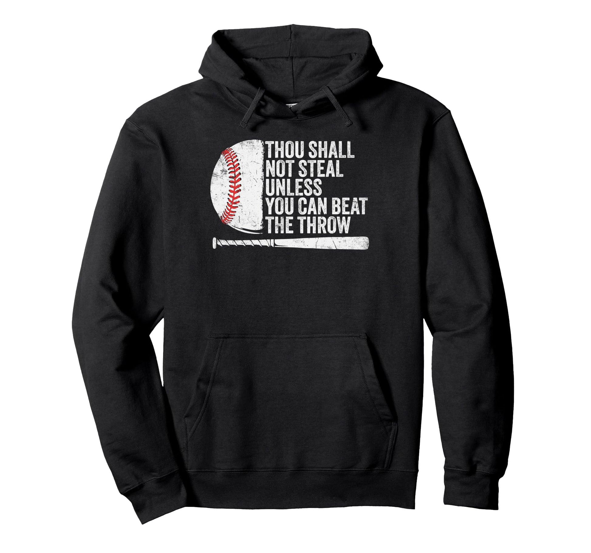 Baseball Thou Shall Not Steal Unless Hoodie - Novelty Apparel Men Women - T-Shirt, Sweatshirt, Hoodie
