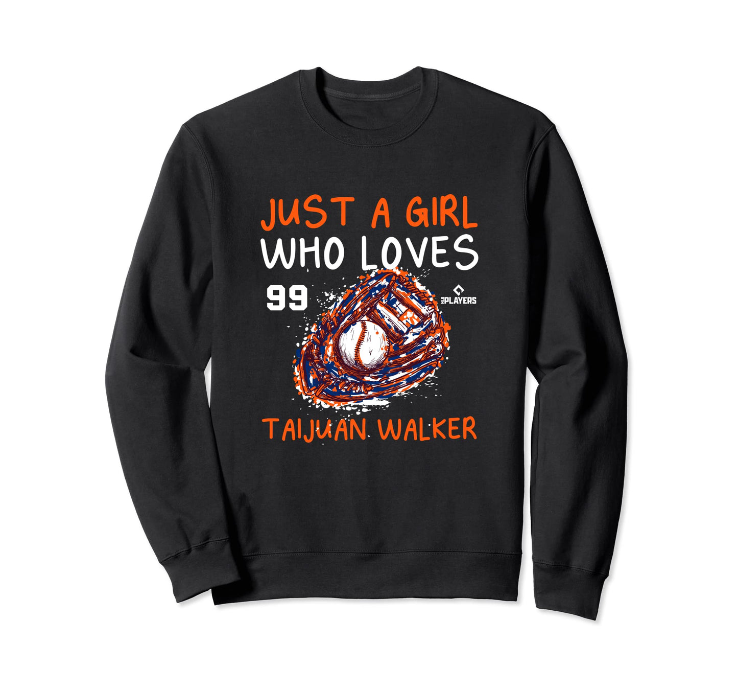 Who Loves Taijuan Walker New Sweatshirt - Fun Novelty Design Men Women - T-Shirt, Sweatshirt, Hoodie