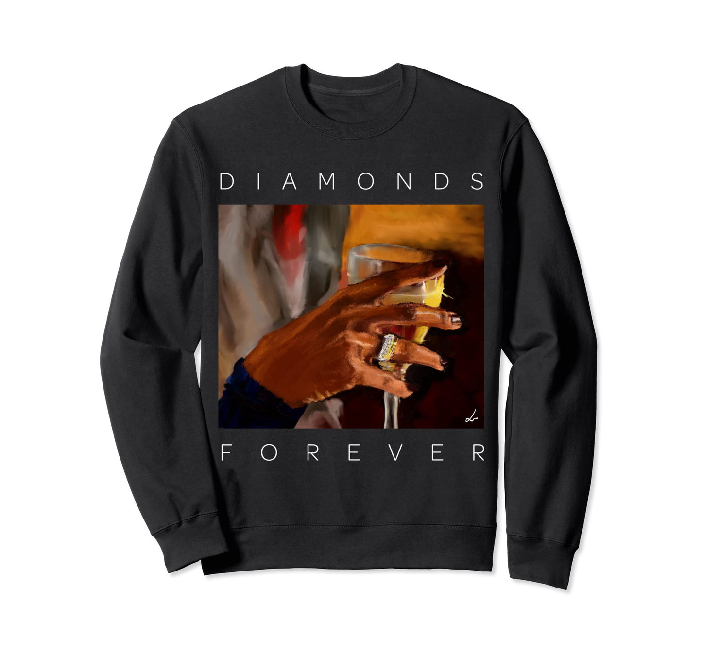 Diamonds Are Forever Sweatshirt - Fun Novelty Design for Adults - T-Shirt, Sweatshirt, Hoodie