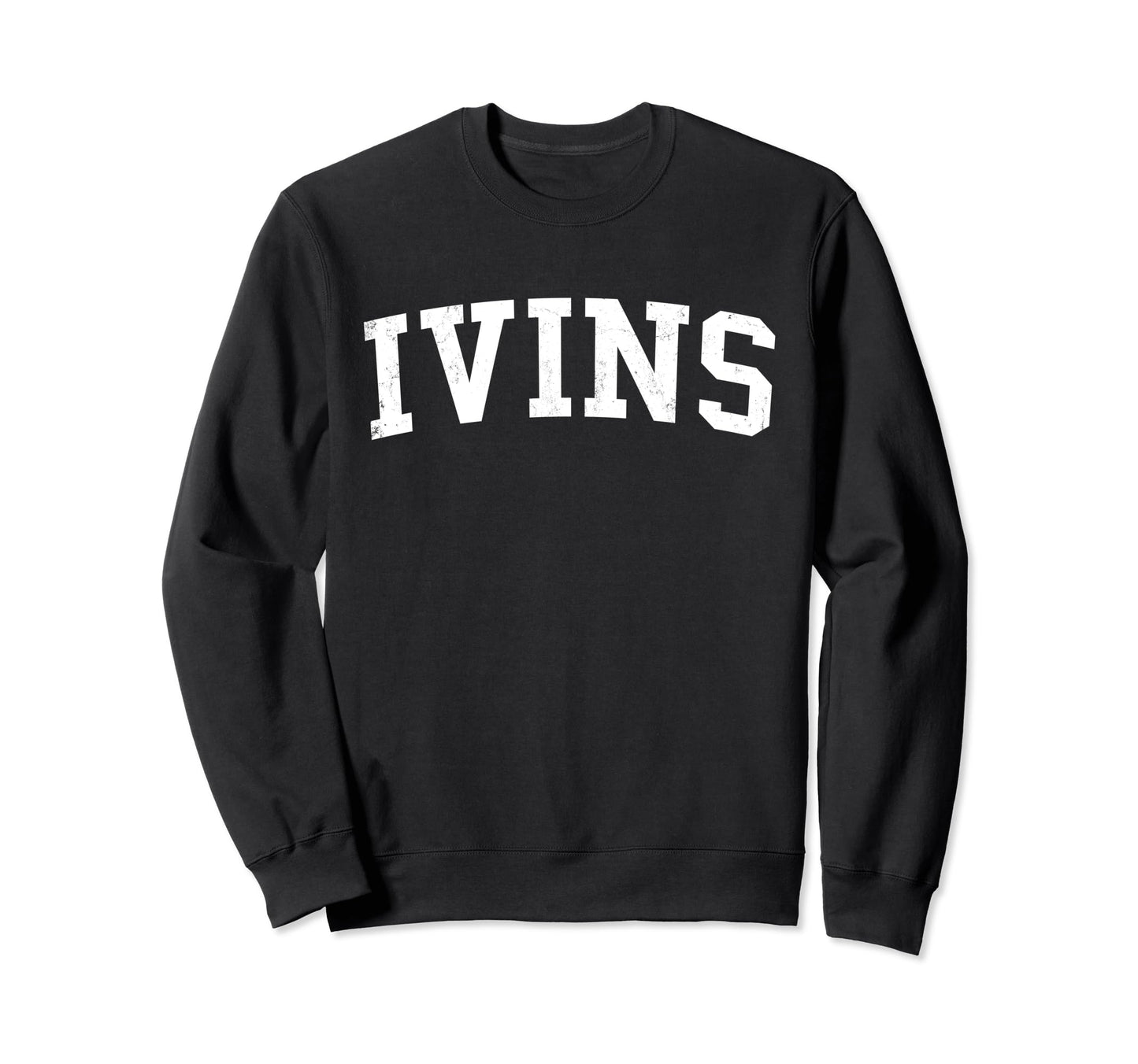 Ivins Ut Distressed White Sweatshirt - Casual Everyday Wear for Adults - T-Shirt, Sweatshirt, Hoodie