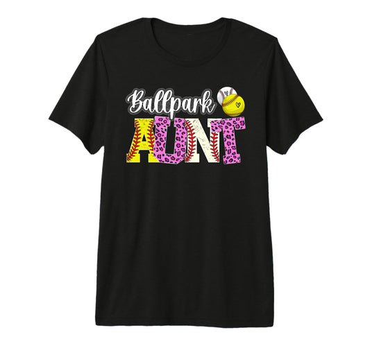 Ballpark Aunt Baseball Softball T-Shirt - Fun Novelty Design for Adults - T-Shirt, Sweatshirt, Hoodie