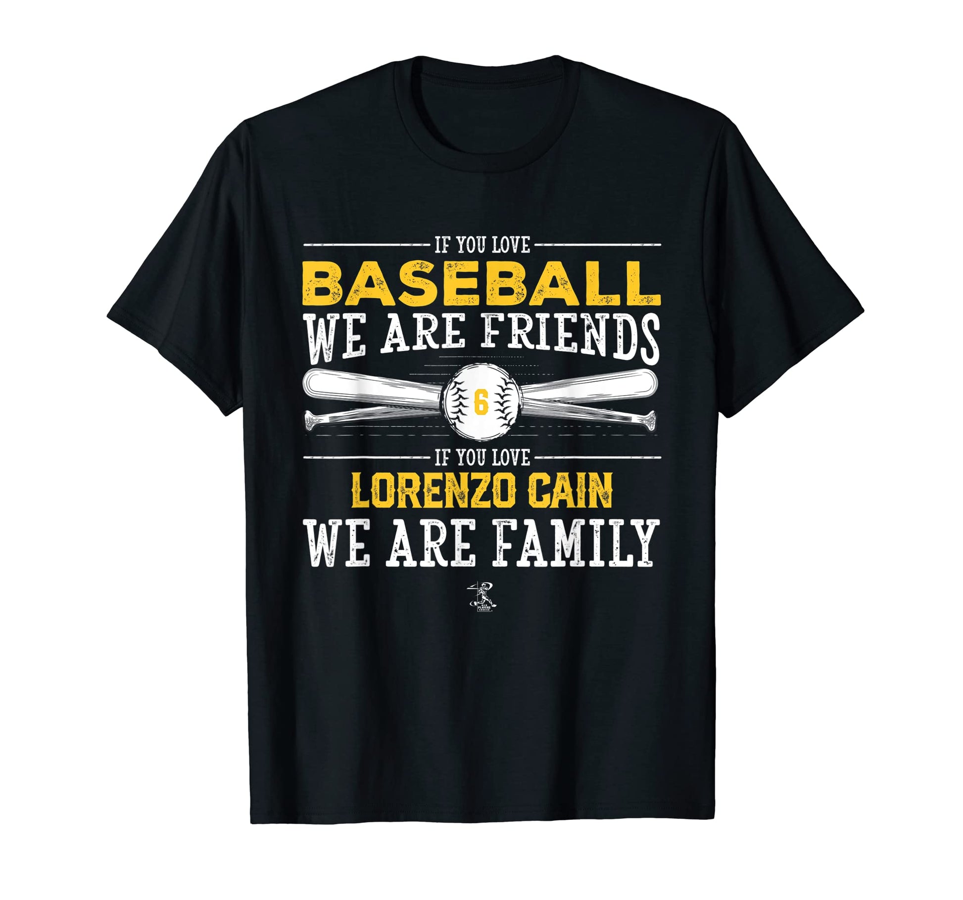 Lorenzo Cain If You Love Baseball T-Shirt - Novelty Apparel for Adults - T-Shirt, Sweatshirt, Hoodie
