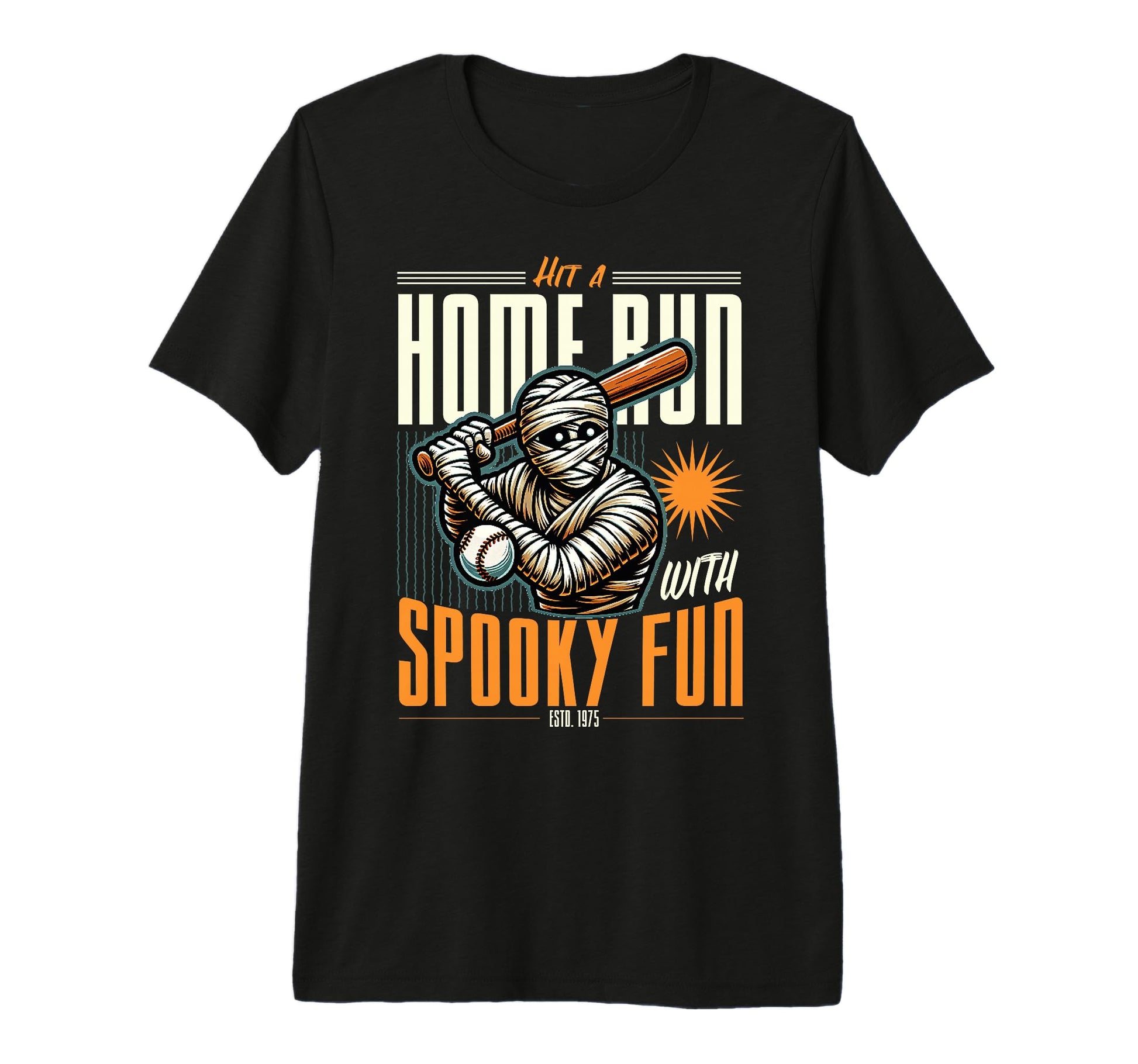 Spooky Mummy Baseball Player Ready T-Shirt - Fun Novelty Design Men Women - T-Shirt, Sweatshirt, Hoodie
