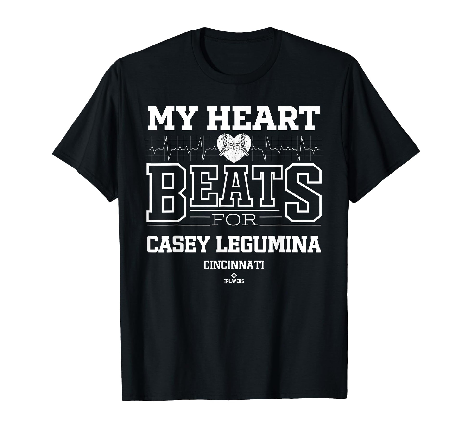 My Heart Beats Casey Legumina T-Shirt - Fun Novelty Design Men Women - T-Shirt, Sweatshirt, Hoodie