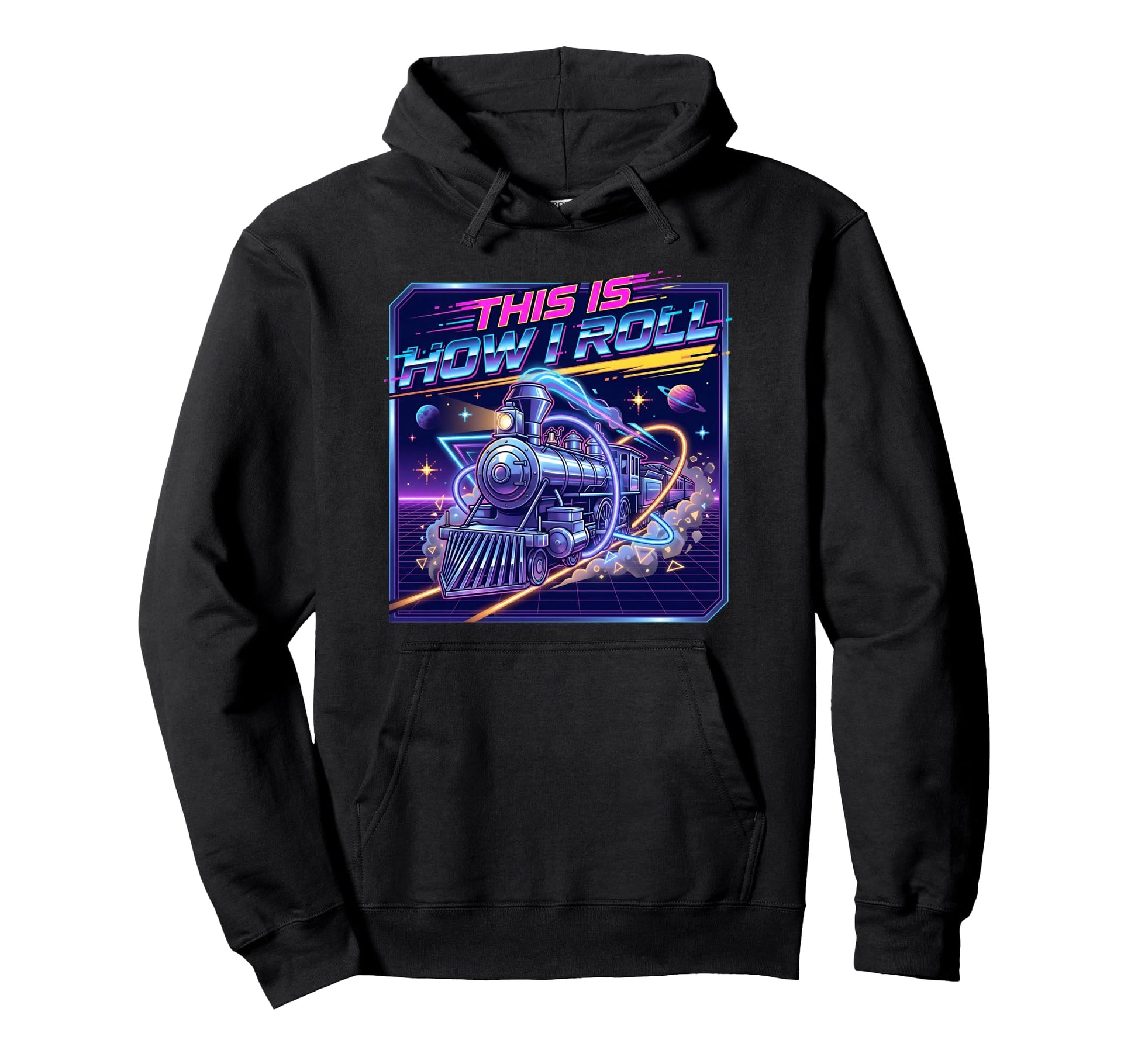 This Is How I Roll Synthwave Train Hoodie - Fun Novelty Design Men Women - T-Shirt, Sweatshirt, Hoodie