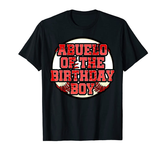 Abuelo Birthday Baseball Bday Party T-Shirt - Streetwear Style Unisex - T-Shirt, Sweatshirt, Hoodie