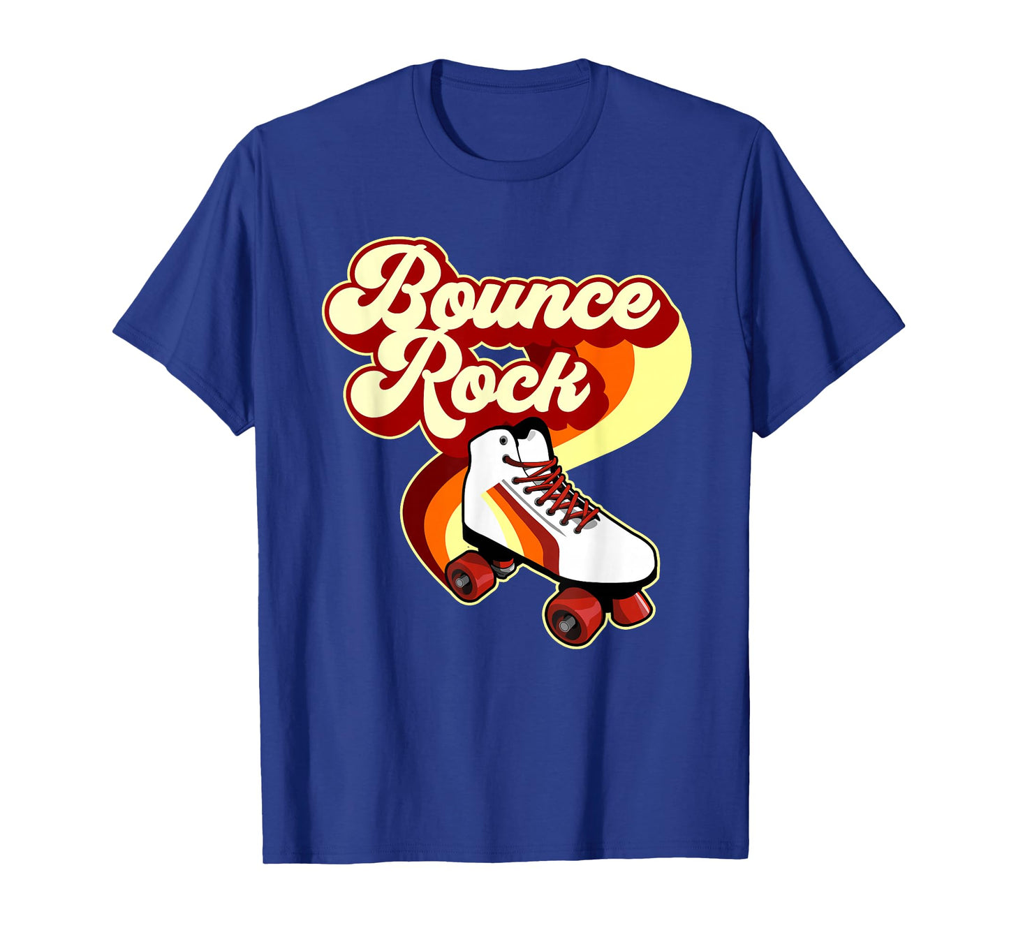 Roller Disco Bounce Rock Roller Skate T-Shirt - Streetwear Style Men Women - T-Shirt, Sweatshirt, Hoodie