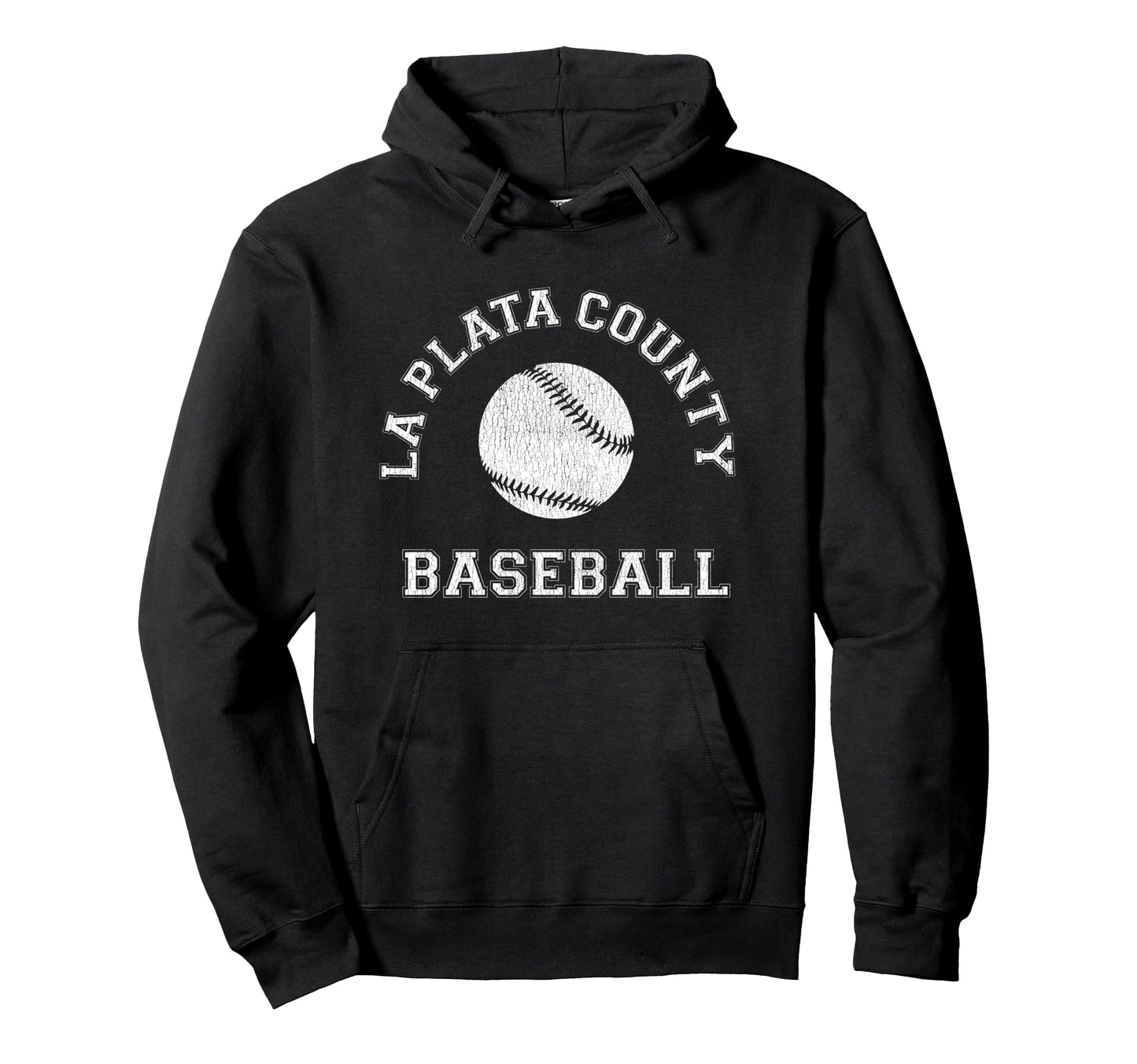 La Plata County Baseball Distressed Hoodie - Unique Graphic Men Women - T-Shirt, Sweatshirt, Hoodie