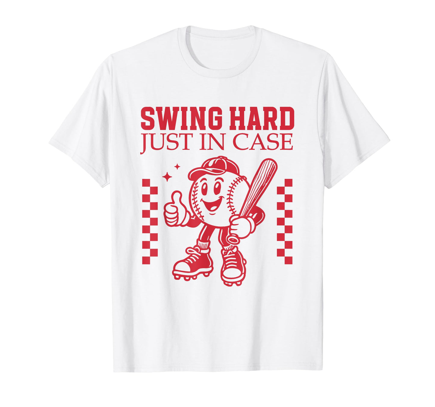 Swing Hard Just Case Baseball Cartoon T-Shirt - Trendy Graphic Men Women - T-Shirt, Sweatshirt, Hoodie