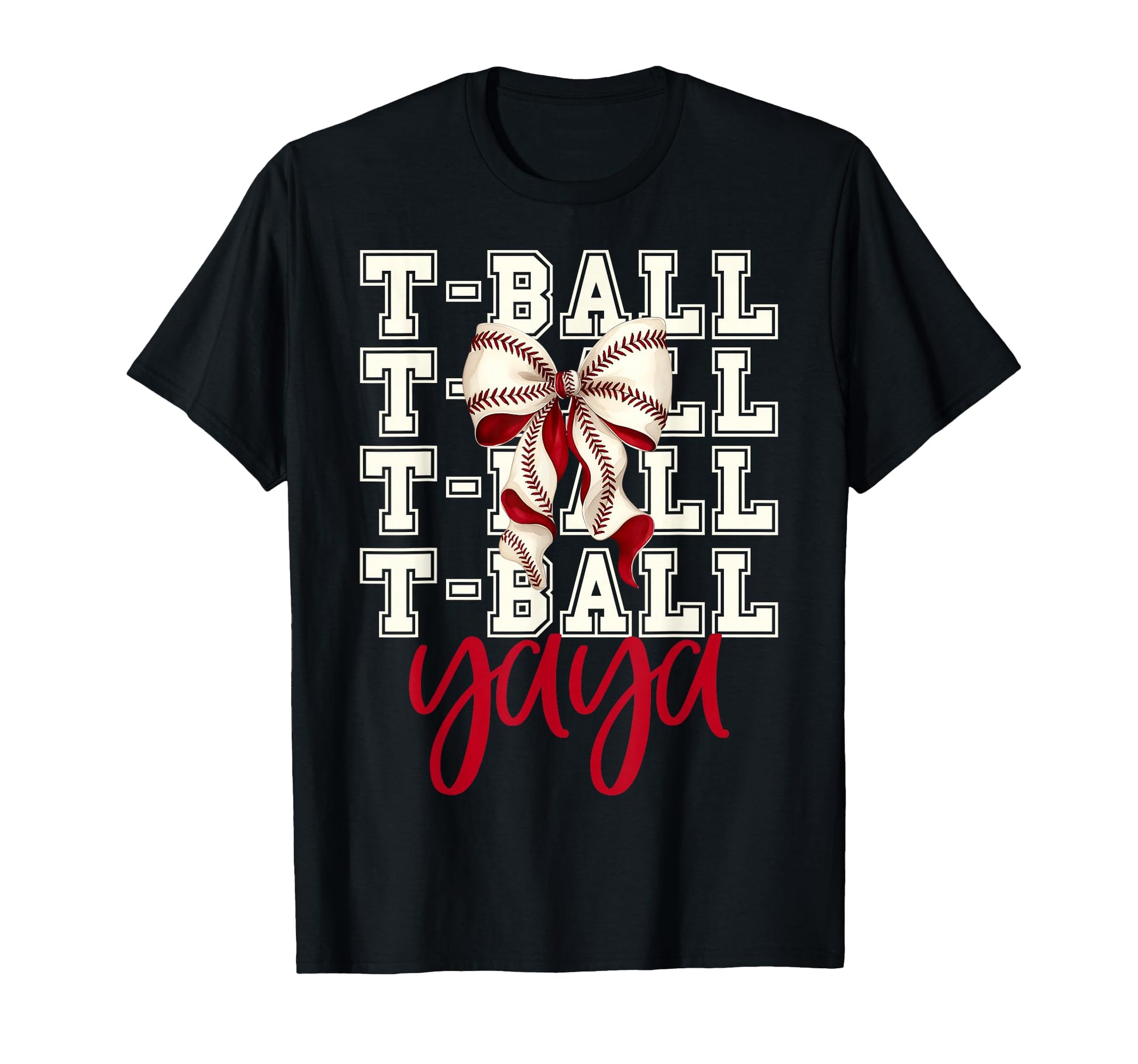 Tball Yaya Teeball T Ball Coquette T-Shirt - Minimalist Print Men Women - T-Shirt, Sweatshirt, Hoodie