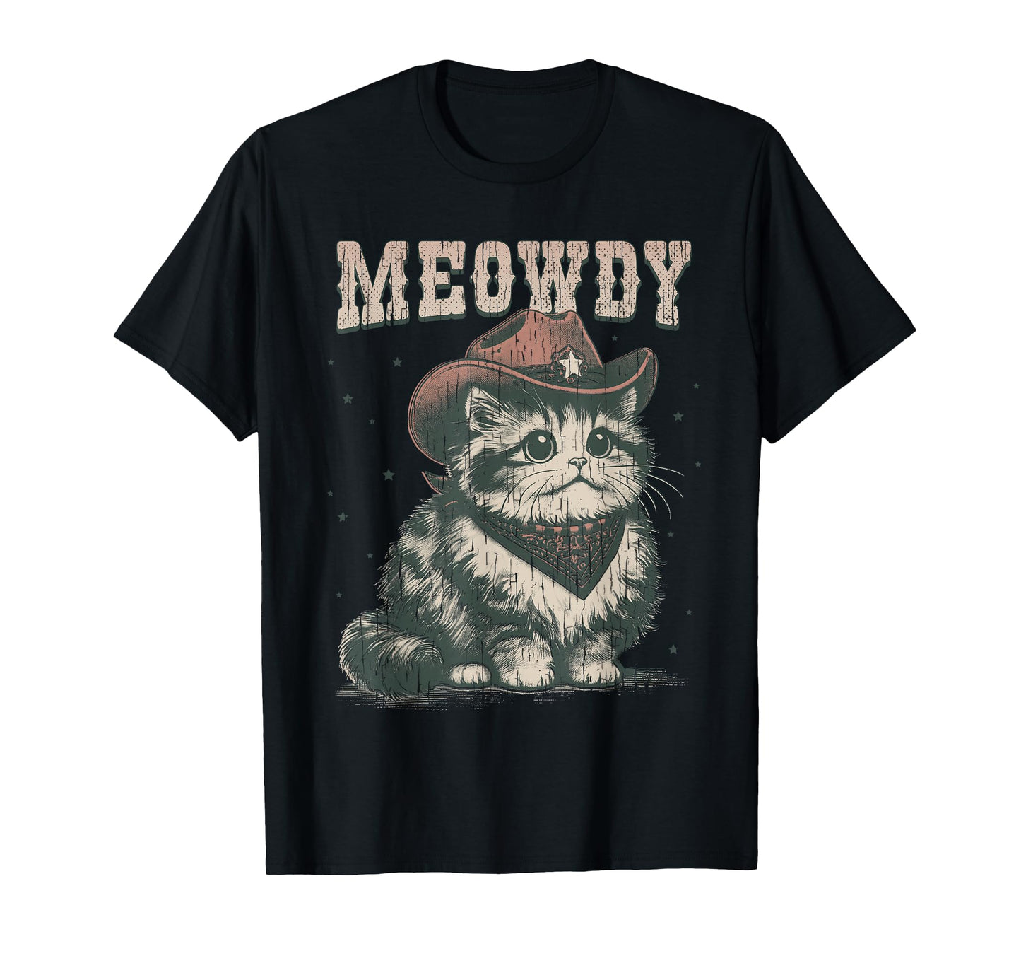 Meowdy Cat Cowboy Hat Funny T-Shirt - Fun Novelty Design Unisex - T-Shirt, Sweatshirt, Hoodie