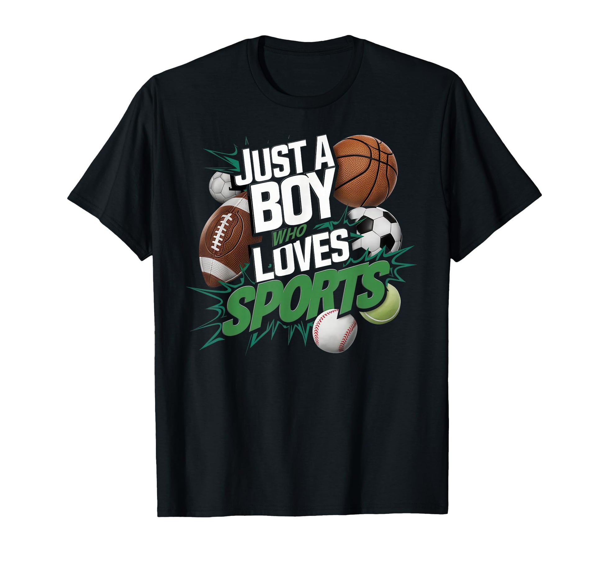 Sports Fanatic Just Who Loves All Games T-Shirt - Fun Novelty Design Unisex - T-Shirt, Sweatshirt, Hoodie