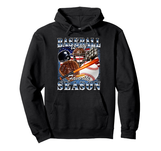 Baseball Is My Favorite Season Usa Flag Hoodie - Trendy Graphic for Adults - T-Shirt, Sweatshirt, Hoodie