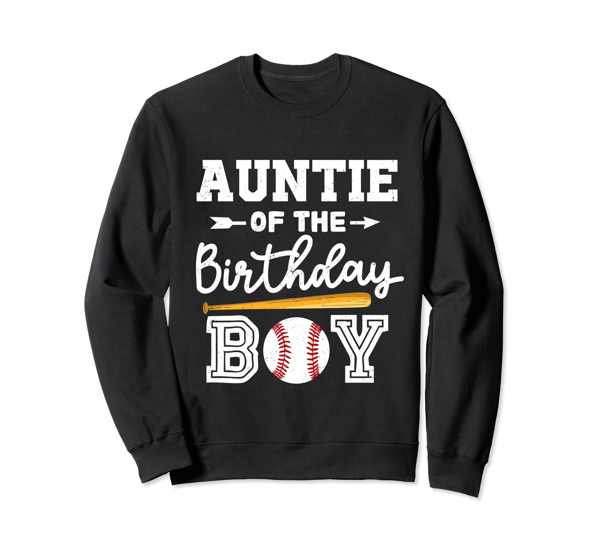 Auntie Birthday Baseball Sweatshirt - Unique Graphic Unisex - T-Shirt, Sweatshirt, Hoodie