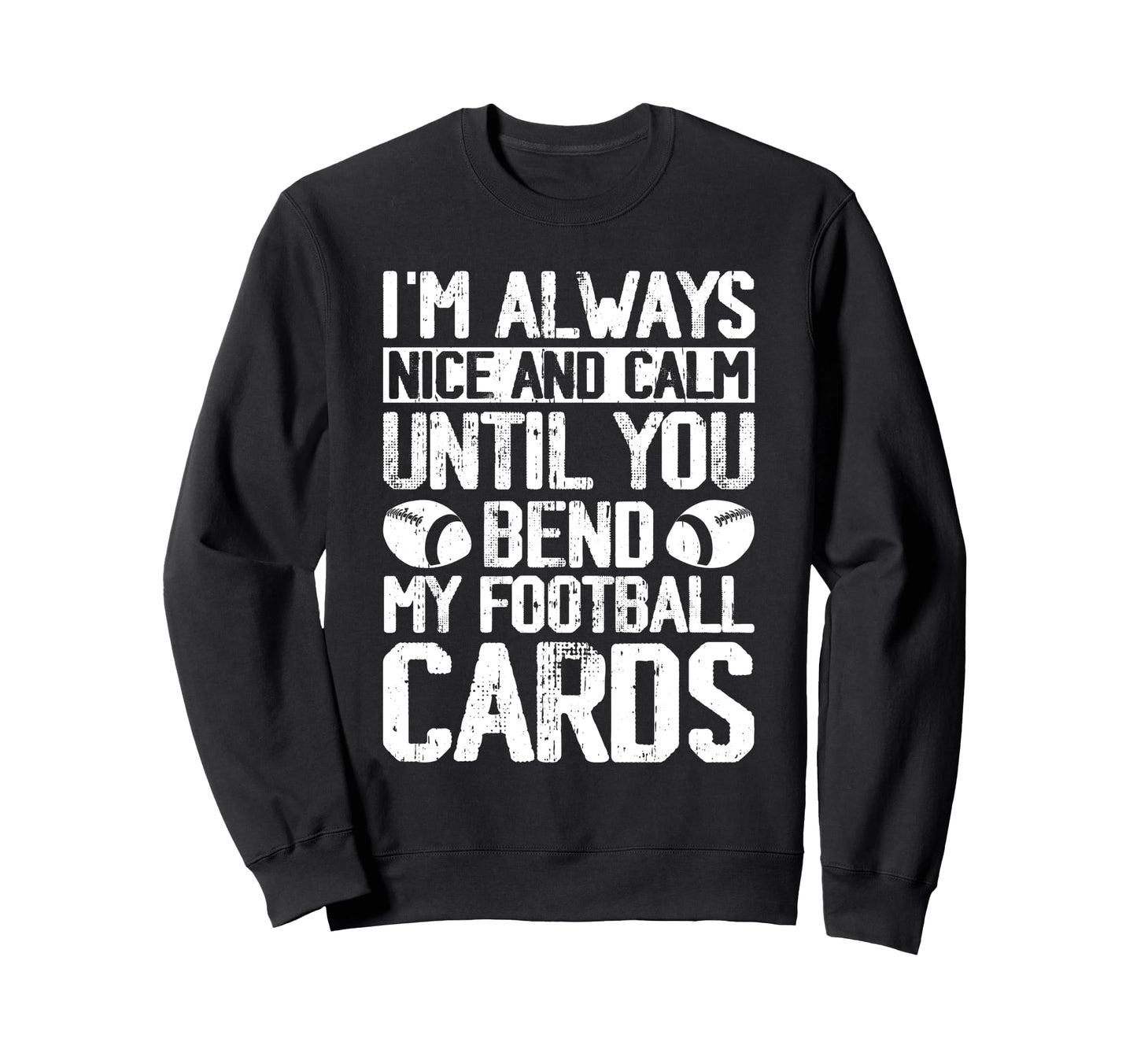 Football Home Cards Funny Sweatshirt - Streetwear Style for Adults - T-Shirt, Sweatshirt, Hoodie