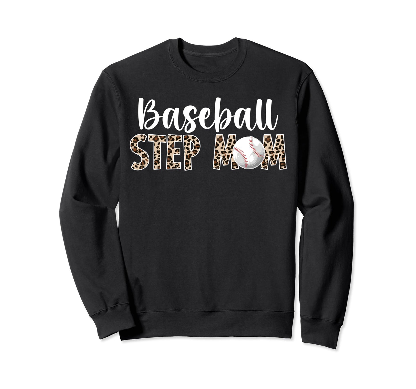 Baseball Step Mom Baseball Sweatshirt - Casual Everyday Wear for Adults - T-Shirt, Sweatshirt, Hoodie