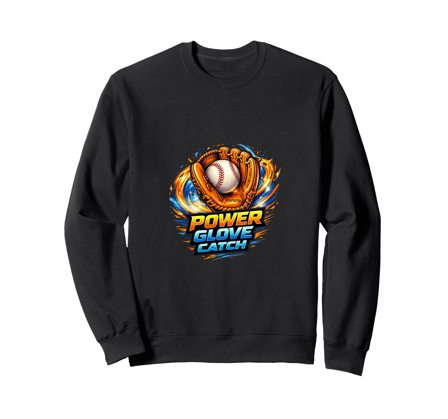 Power Glove Catch Baseball Defense Sweatshirt - Novelty Apparel for Adults - T-Shirt, Sweatshirt, Hoodie