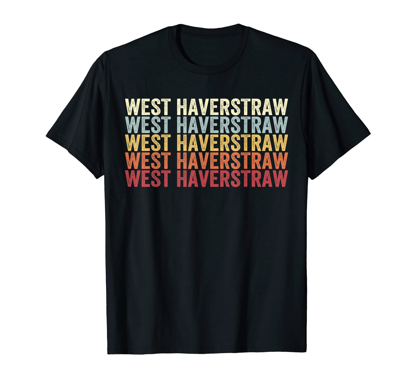 West Haverstraw New York West T-Shirt - Fun Novelty Design Men Women - T-Shirt, Sweatshirt, Hoodie