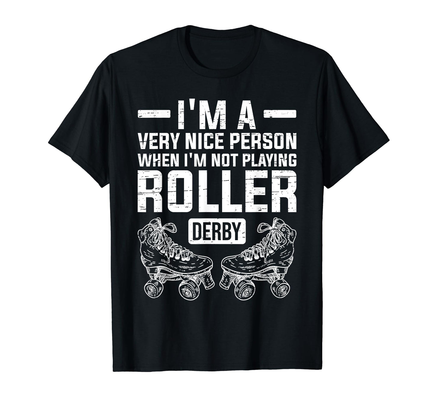 Roller Skating Skate Funny Roller T-Shirt - Fun Novelty Design Men Women - T-Shirt, Sweatshirt, Hoodie