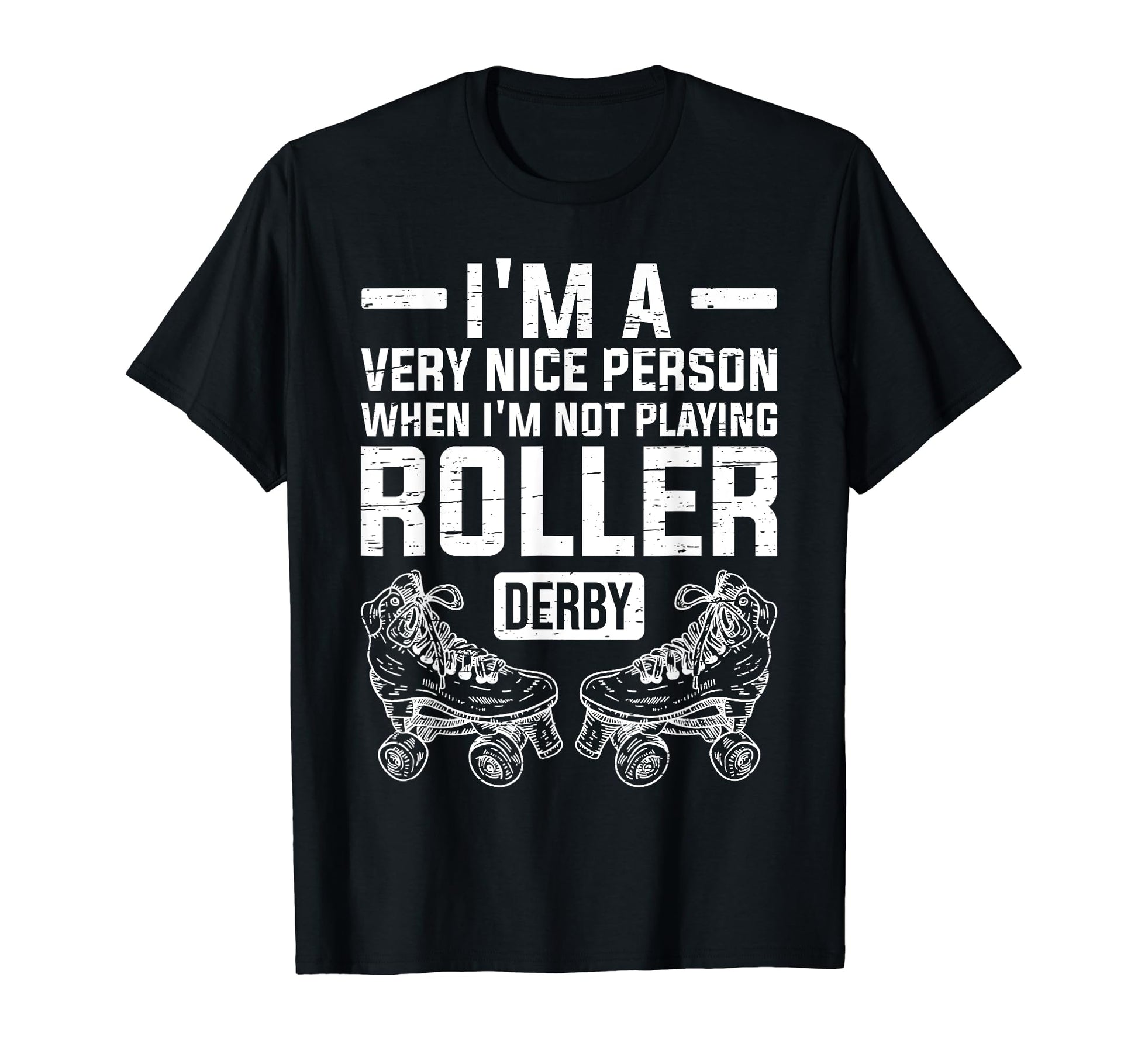 Roller Skating Skate Funny Roller T-Shirt - Fun Novelty Design Men Women - T-Shirt, Sweatshirt, Hoodie