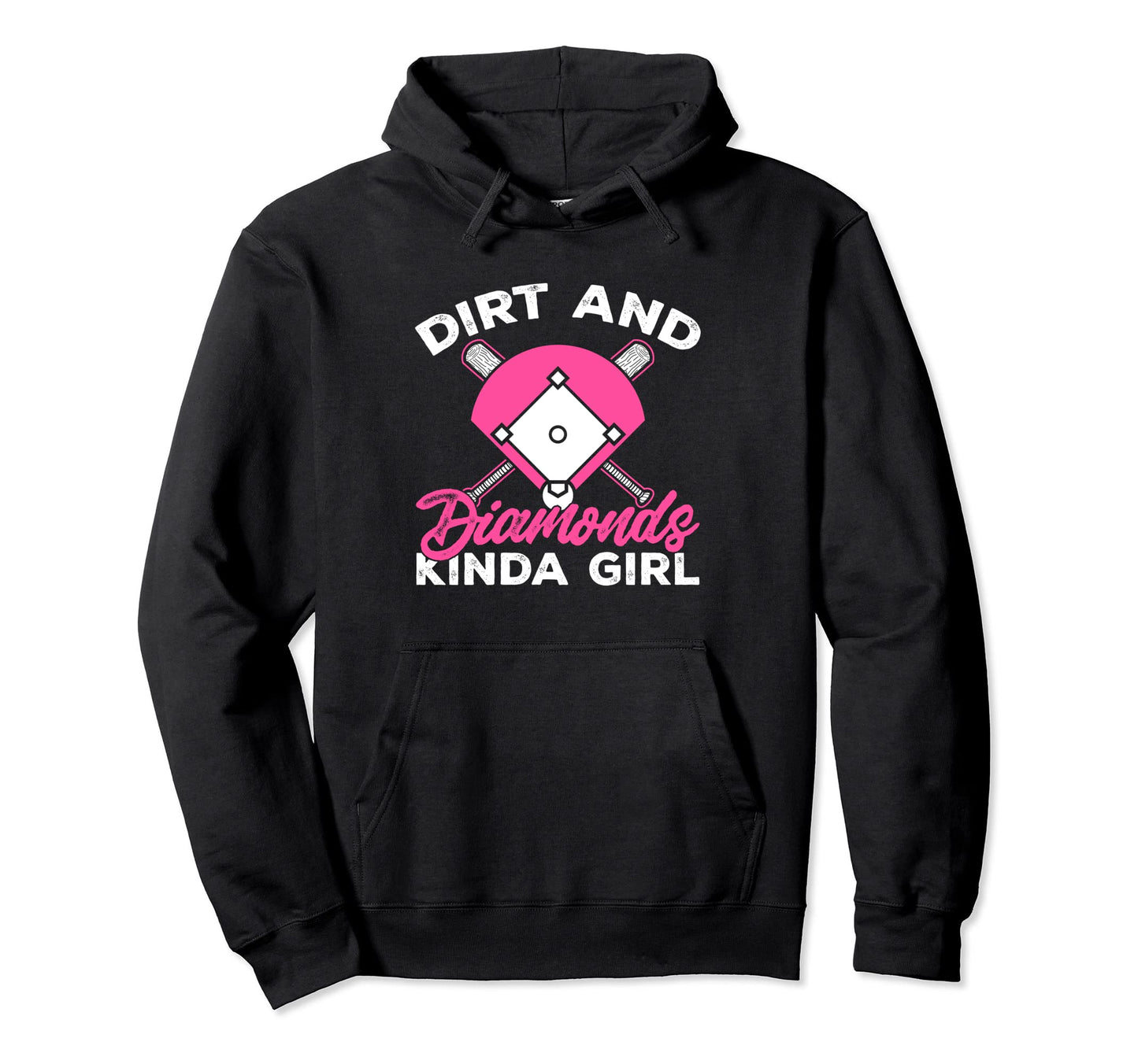 Softball Player Dirt And Diamonds Kinda Hoodie - Graphic Print Unisex - T-Shirt, Sweatshirt, Hoodie