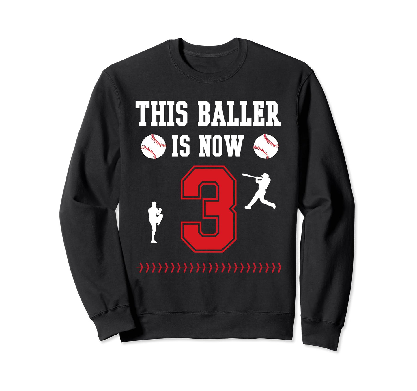 This Baller Is Now 3 Year Old 3Rd Sweatshirt - Minimalist Print Men Women - T-Shirt, Sweatshirt, Hoodie