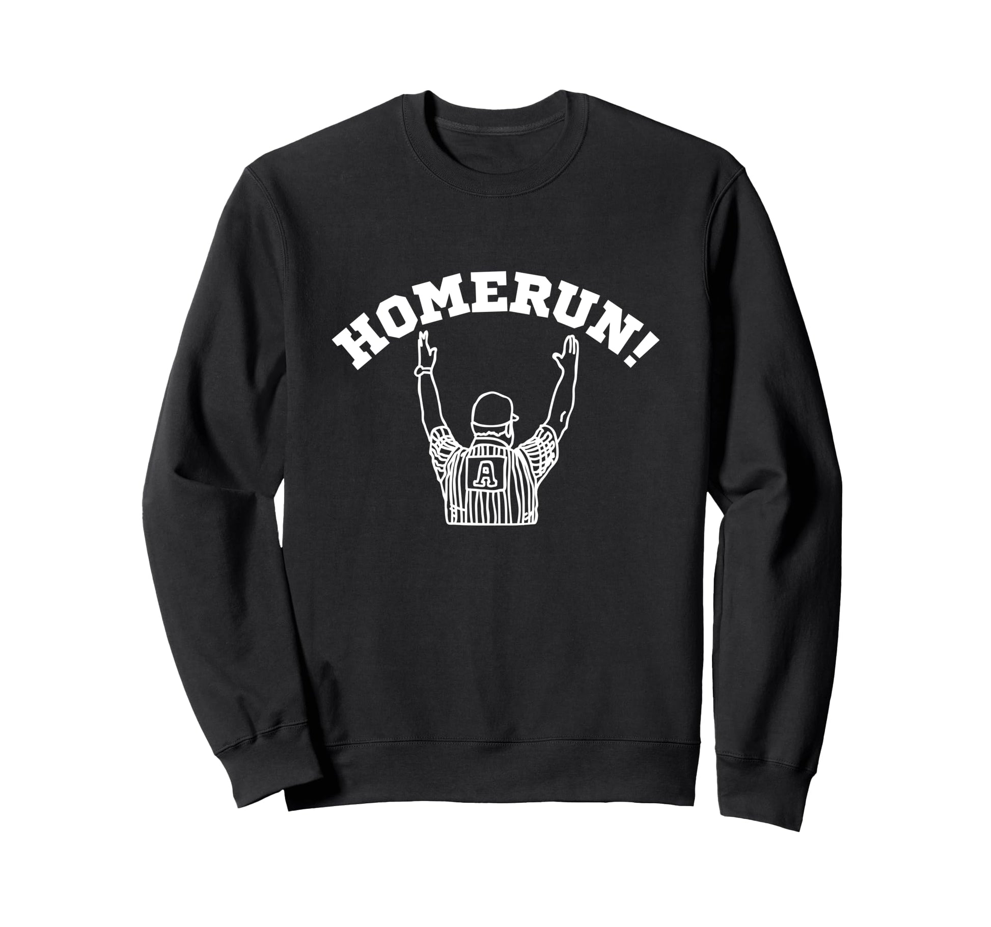 Funny Home Run Baseball Game Sweatshirt - Casual Everyday Wear for Adults - T-Shirt, Sweatshirt, Hoodie