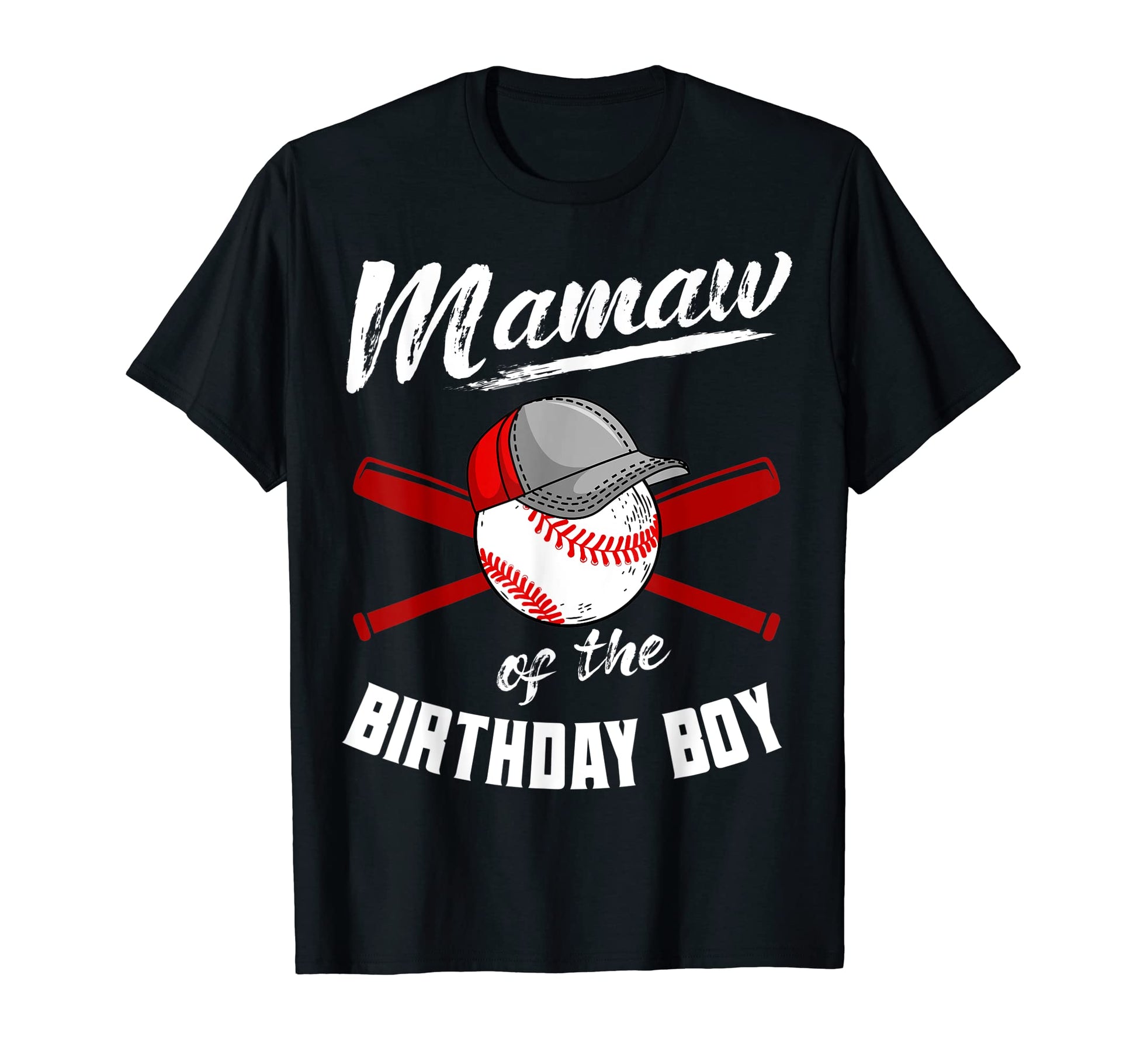 Mamaw Birthday Baseball Bday Party T-Shirt - Minimalist Print Unisex - T-Shirt, Sweatshirt, Hoodie