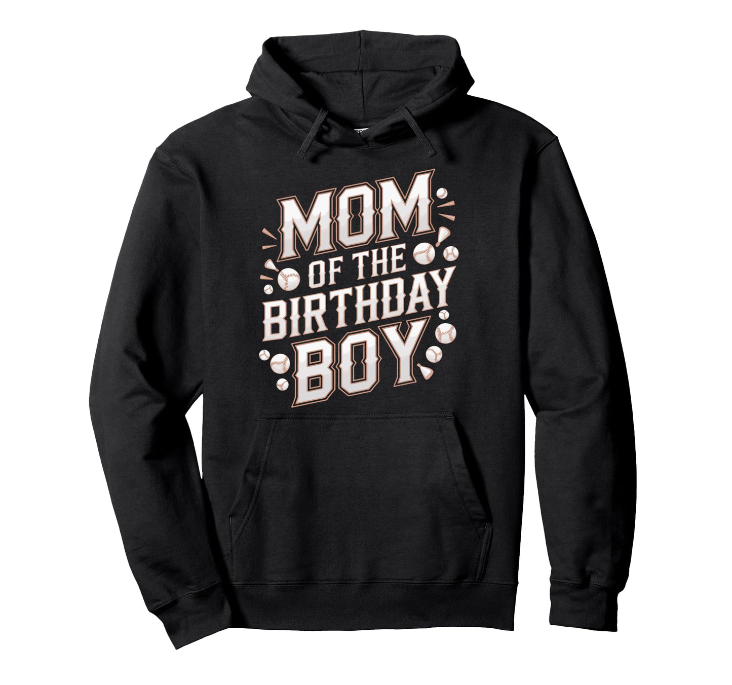 Mom Birthday Baseball Birthday Mom Hoodie - Unique Graphic Unisex - T-Shirt, Sweatshirt, Hoodie