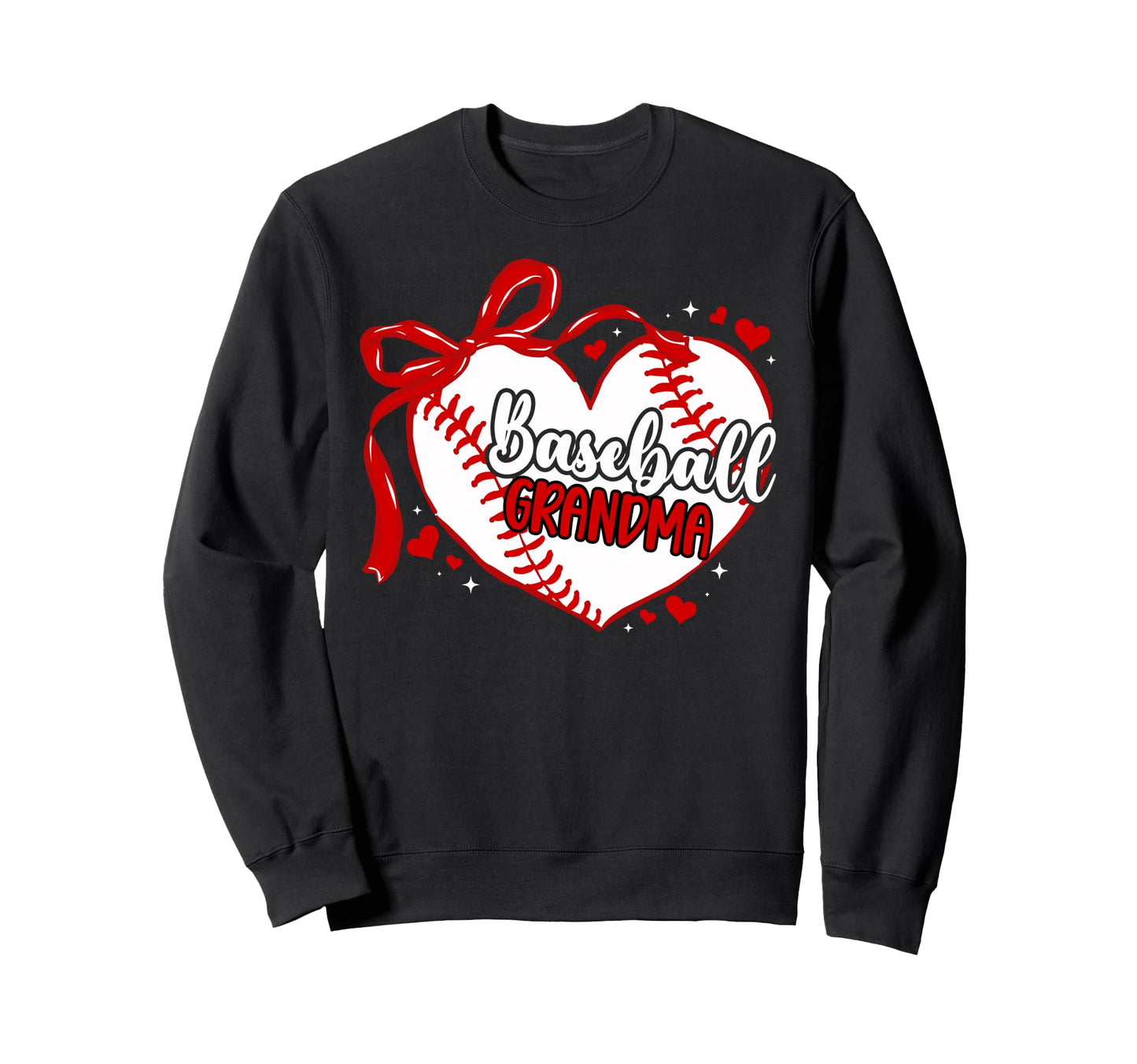 Baseball Grandma Baseball Player Sweatshirt - Novelty Apparel for Adults - T-Shirt, Sweatshirt, Hoodie