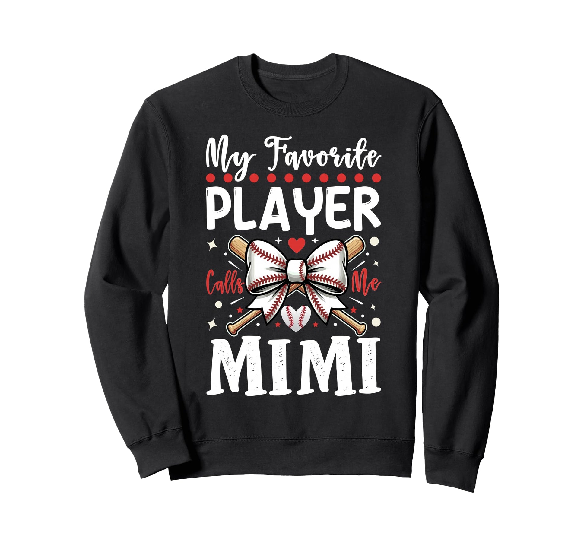 My Favorite Baseball Player Calls Me Sweatshirt - Unique Graphic Men Women - T-Shirt, Sweatshirt, Hoodie